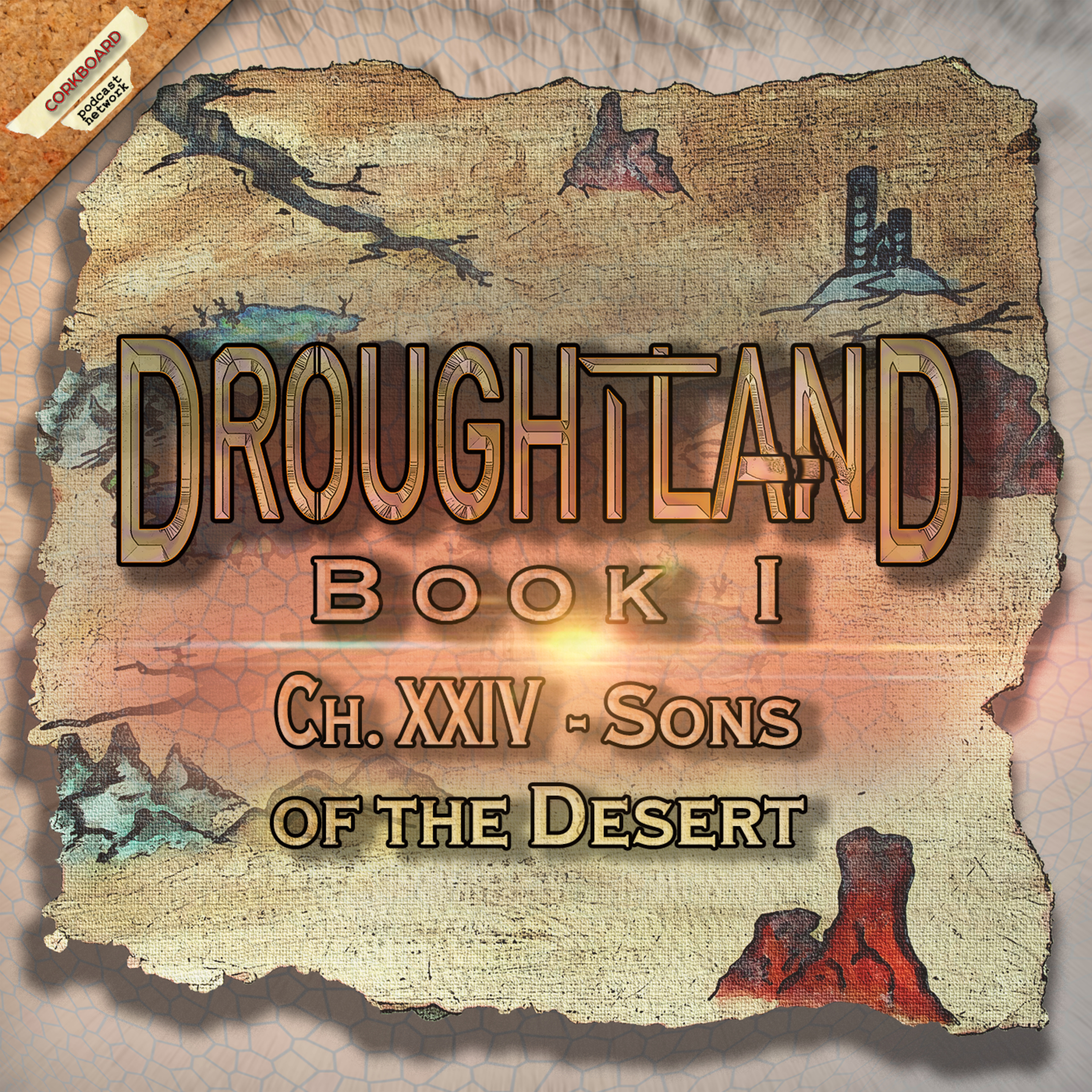 Book I: Ch XXIV - Sons of the Desert episode artwork