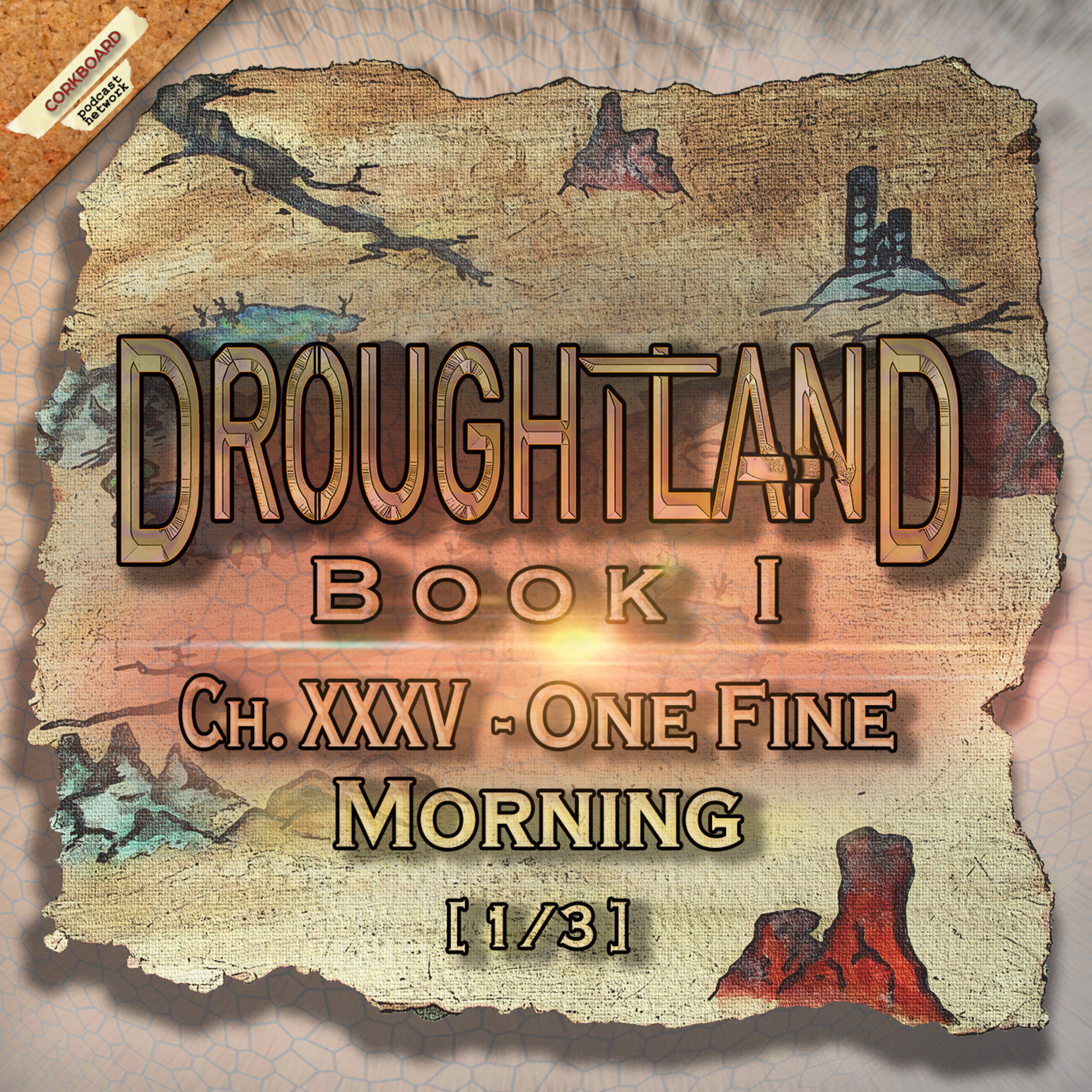 Book I: Ch XXXV - One Fine Morning (Pt. I of III) episode artwork
