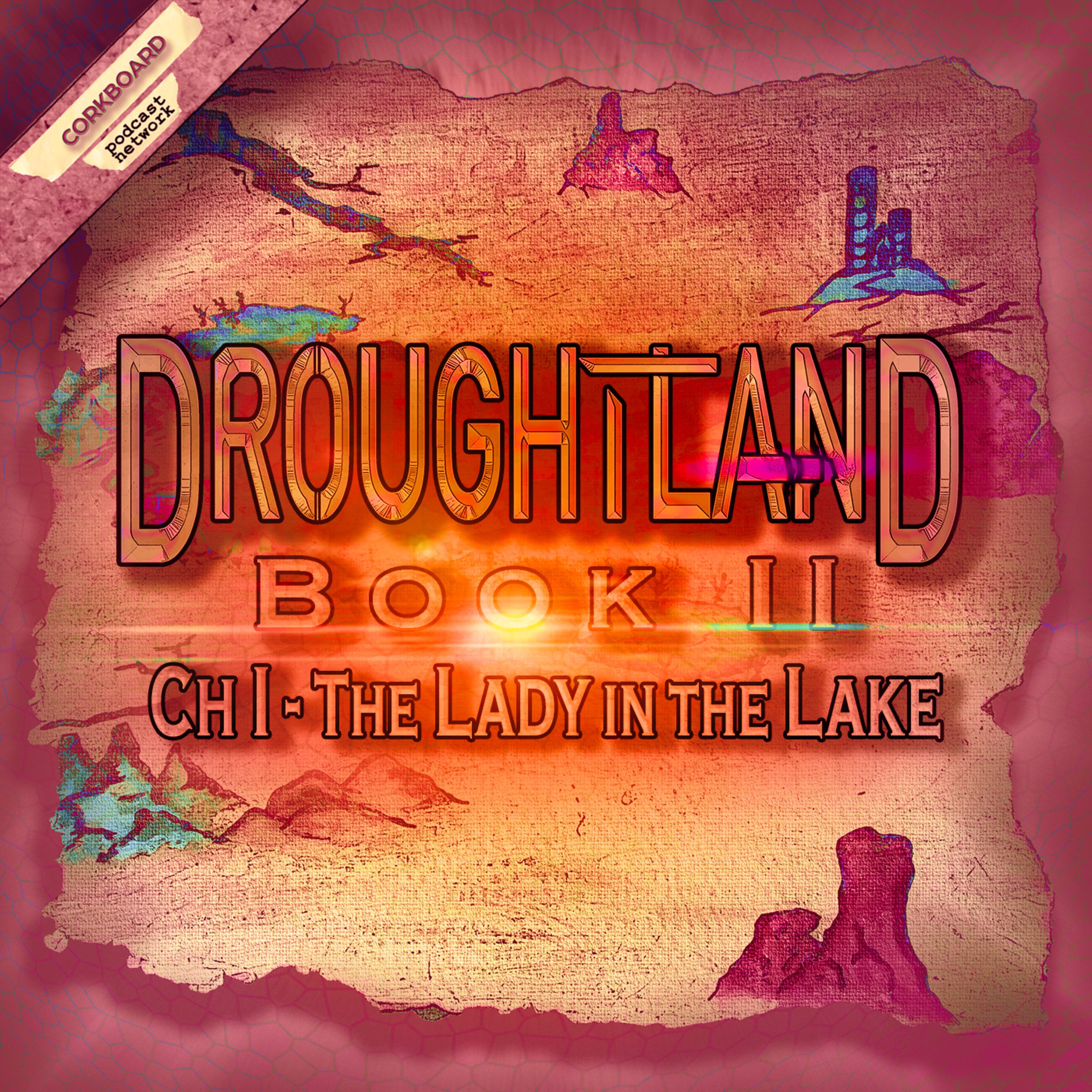 Book II: Ch. I - The Lady in the Lake episode artwork