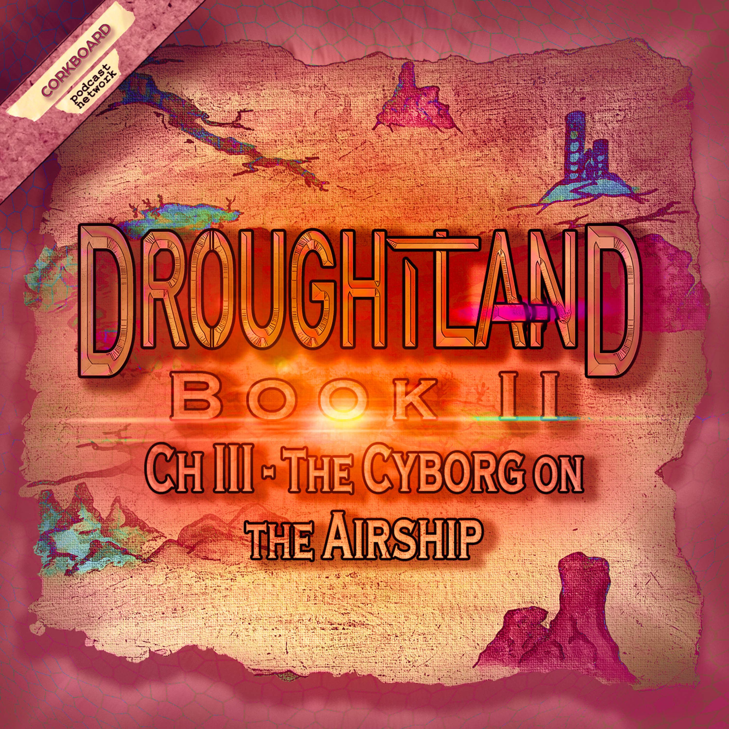 Book II: Ch. III - The Cyborg in the Airship episode artwork