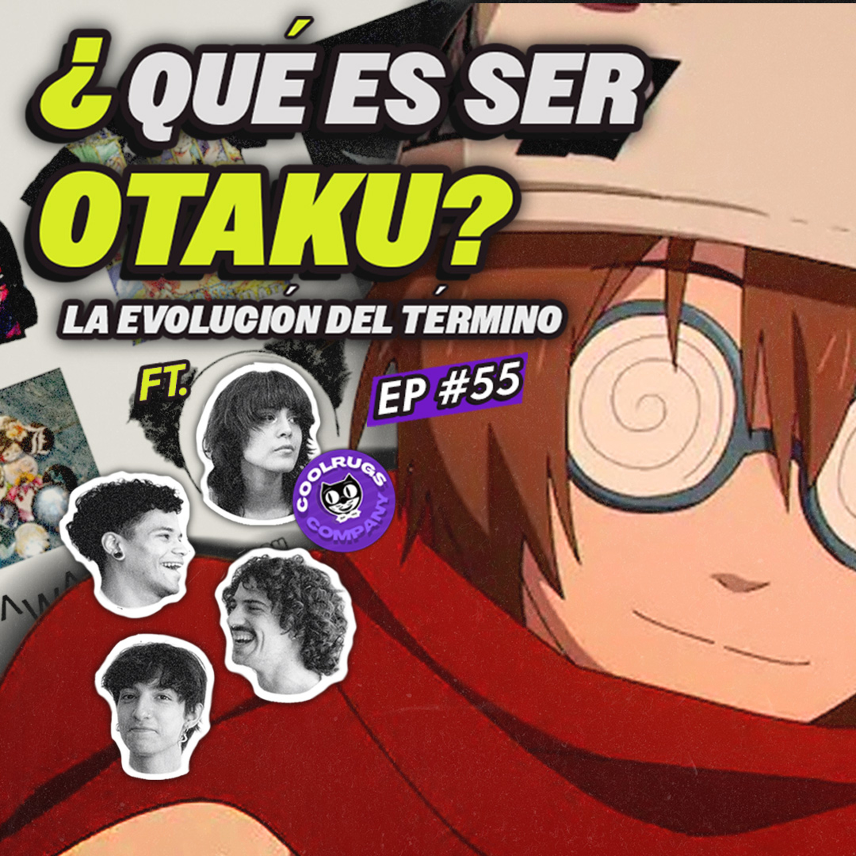 Deconstruimos el término OTAKU | EP #55