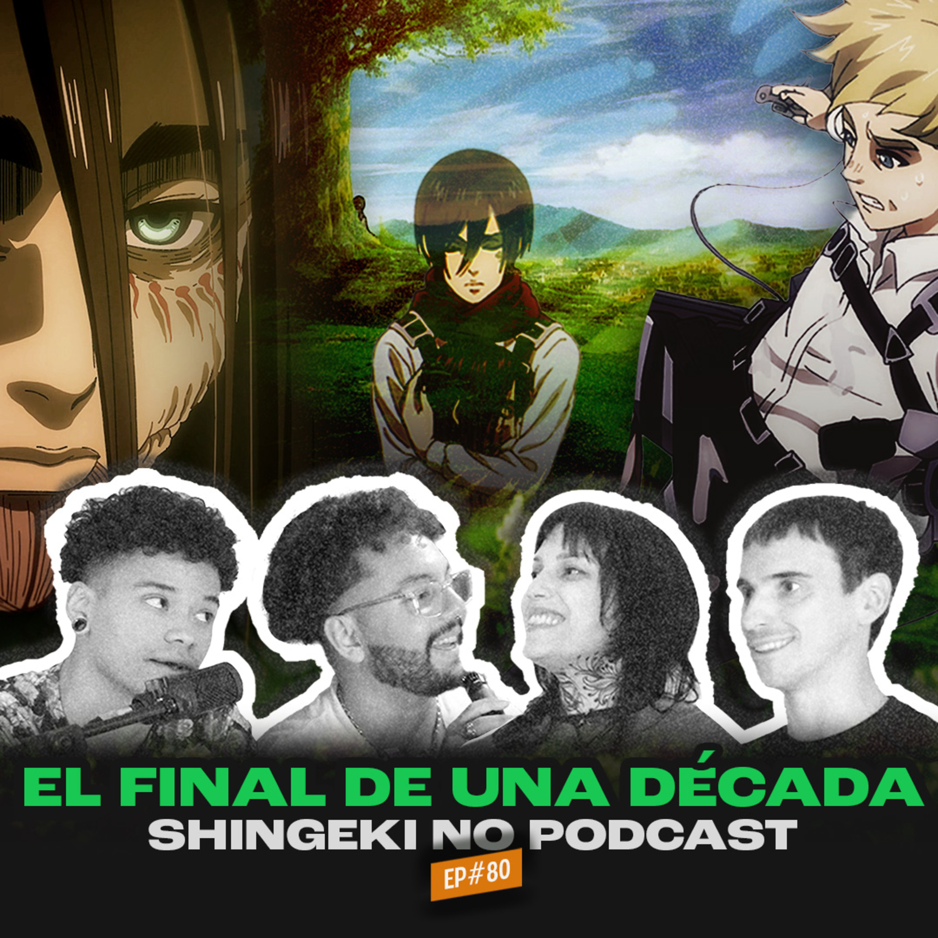 SHINGEKI No Podcast: El Final de una Decada | EP #80