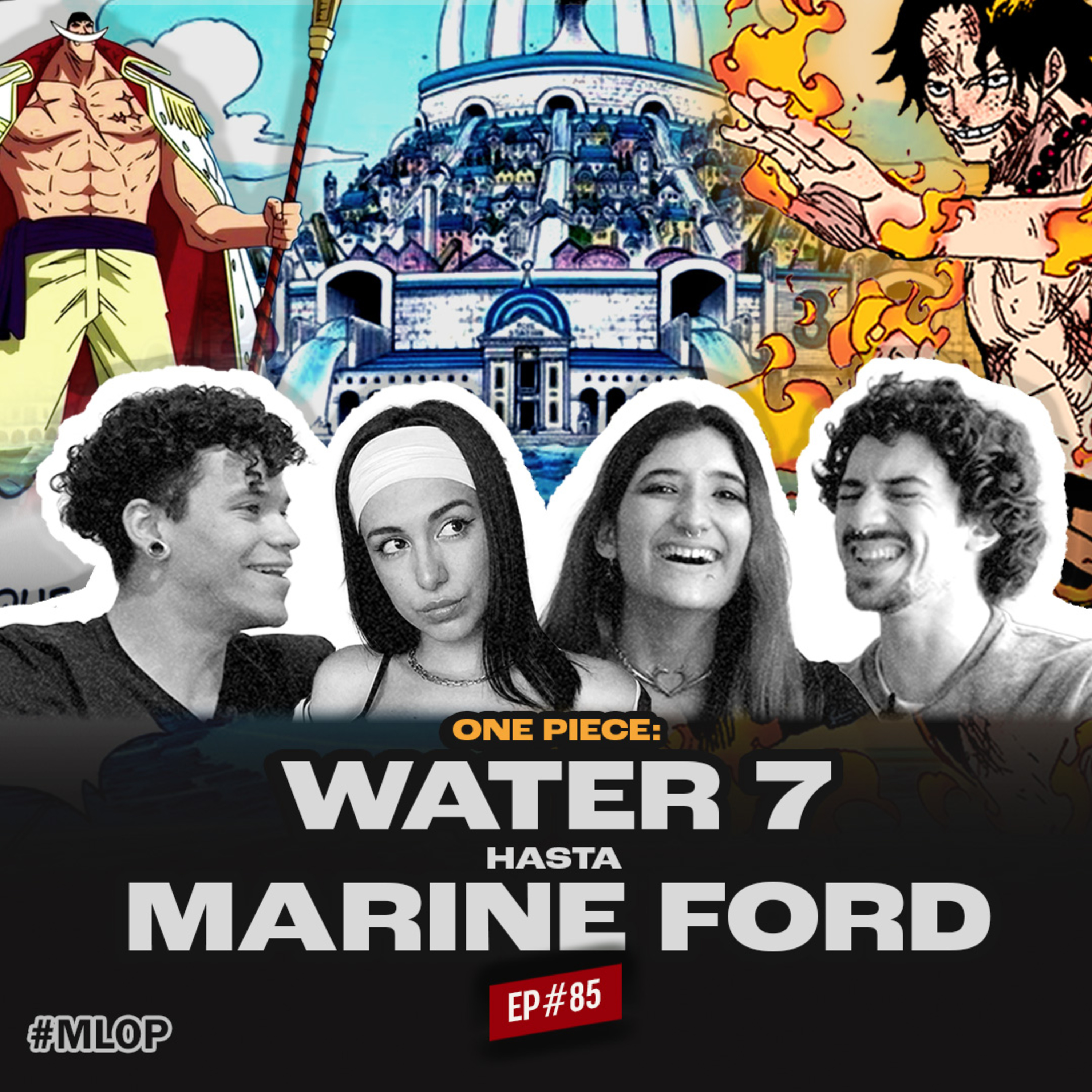 ONE PIECE: Water 7 hasta Marine Ford | EP #85