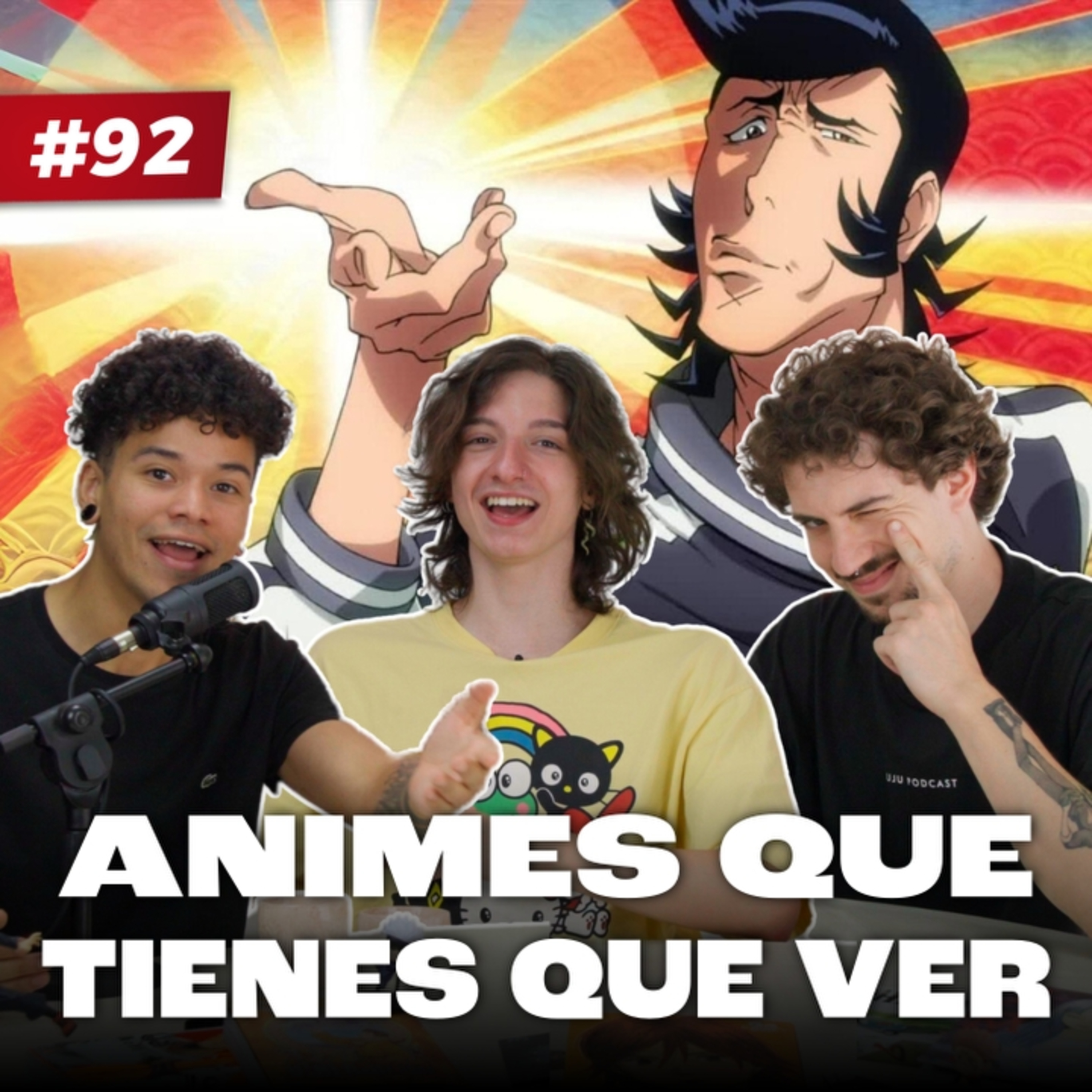 Los Animes que TIENES que haber visto - EP #92