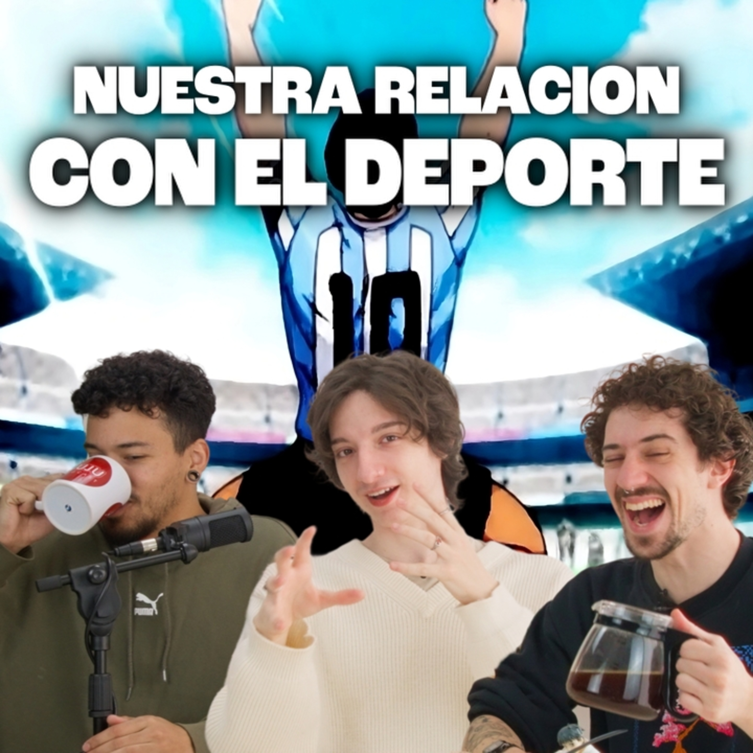 Anime, Copa America y nuestra relación con el deporte - EP #103