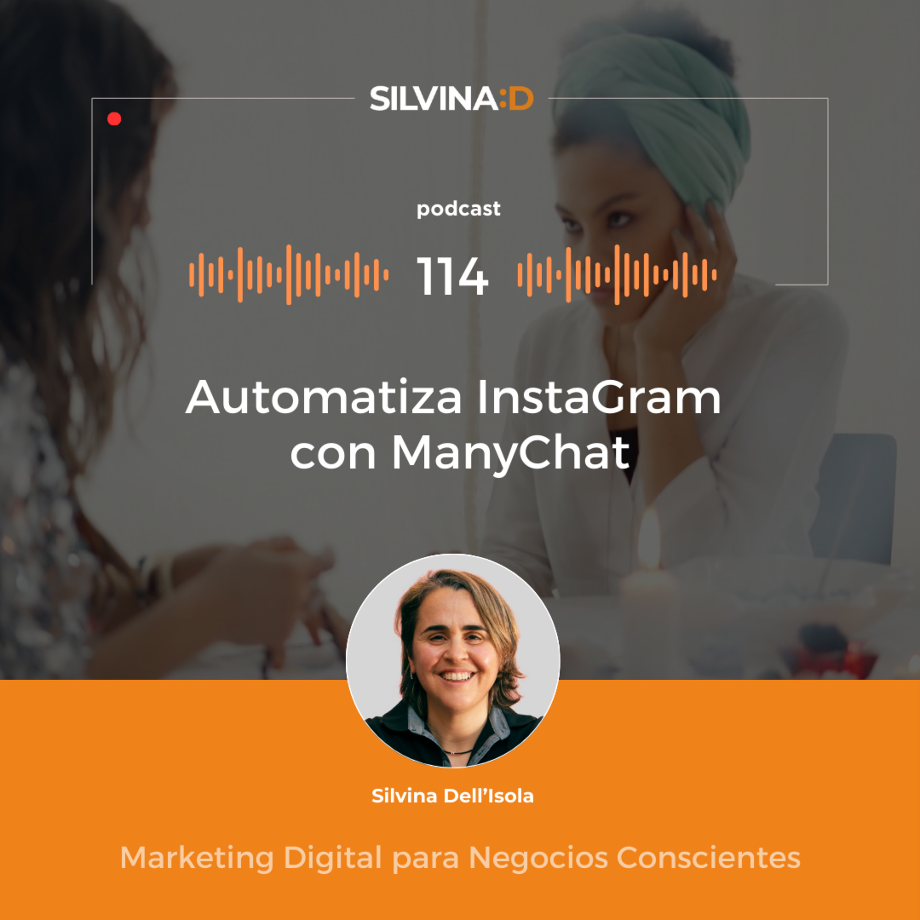 Ep. 114 - Automatiza InstaGram con ManyChat episode artwork