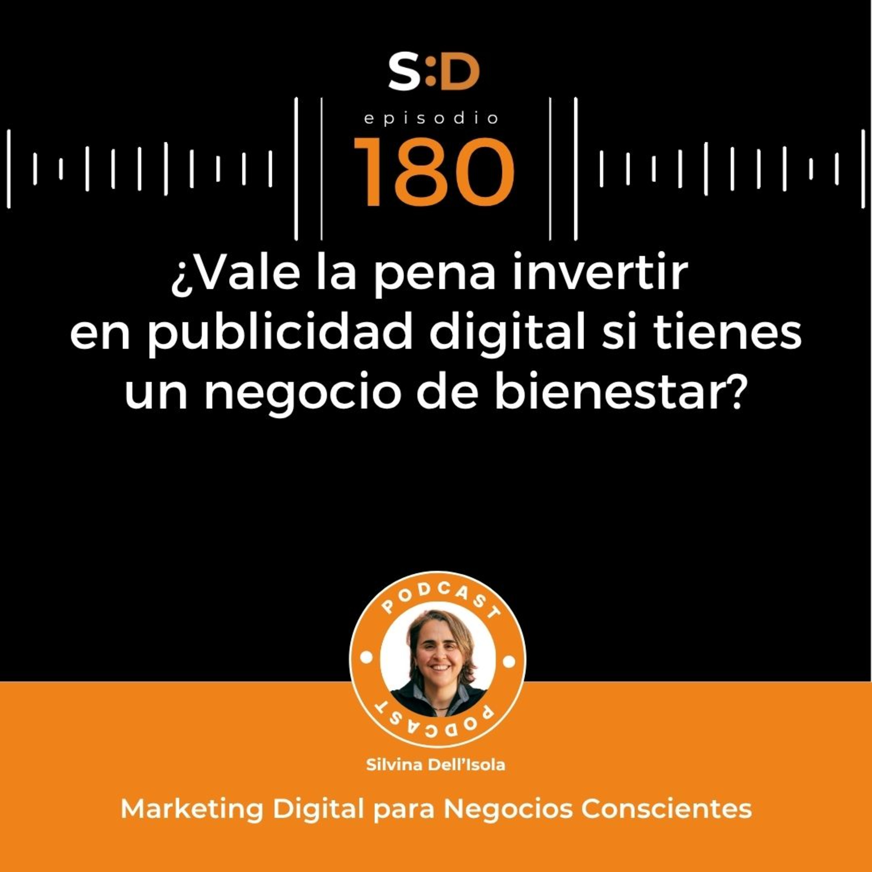  Ep. 180 - Vale la pena invertir en publicidad si tienes un negocio de bienestar episode artwork