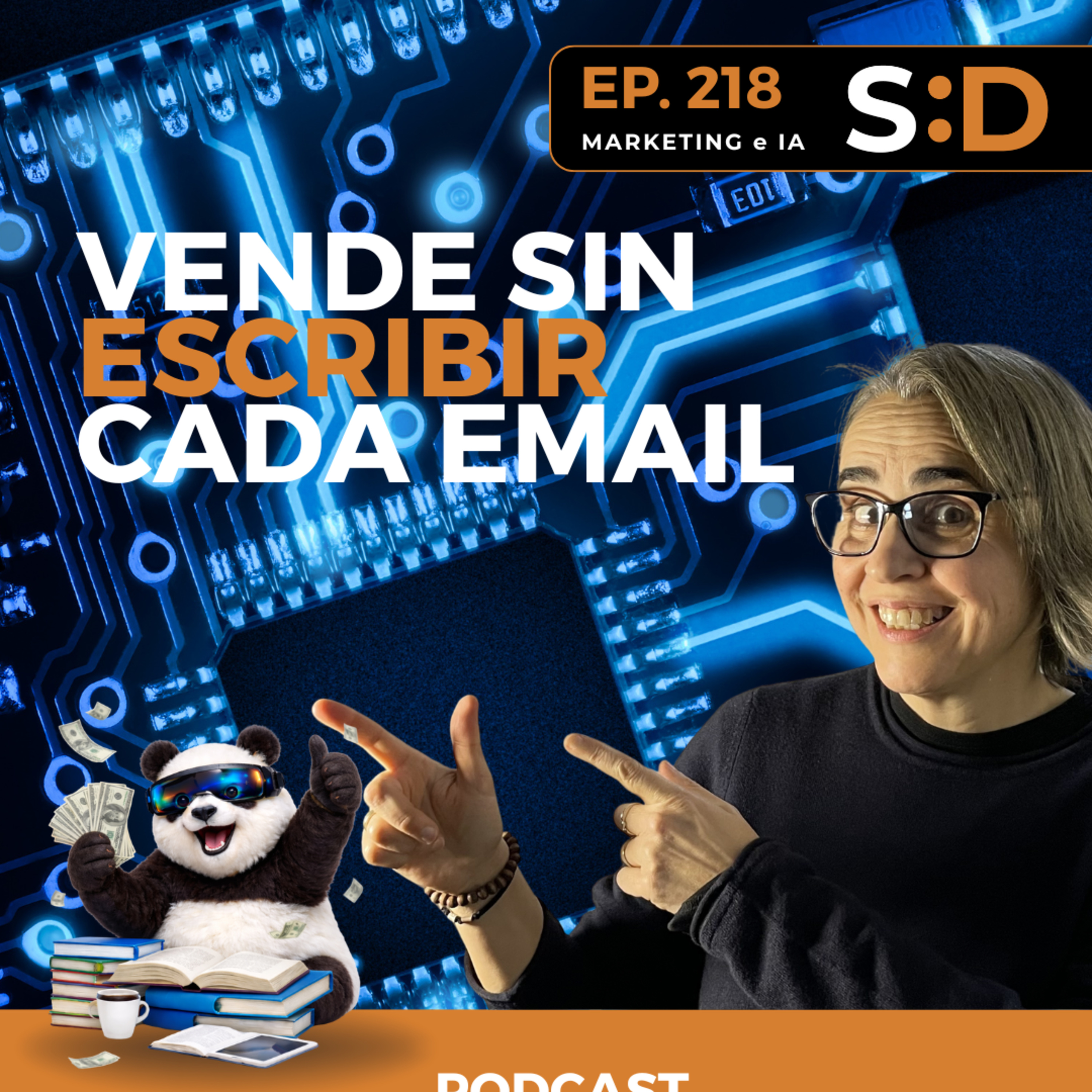 Ep. 218 - Email marketing con IA: la secuencia que convierte suscriptores en clientes episode artwork