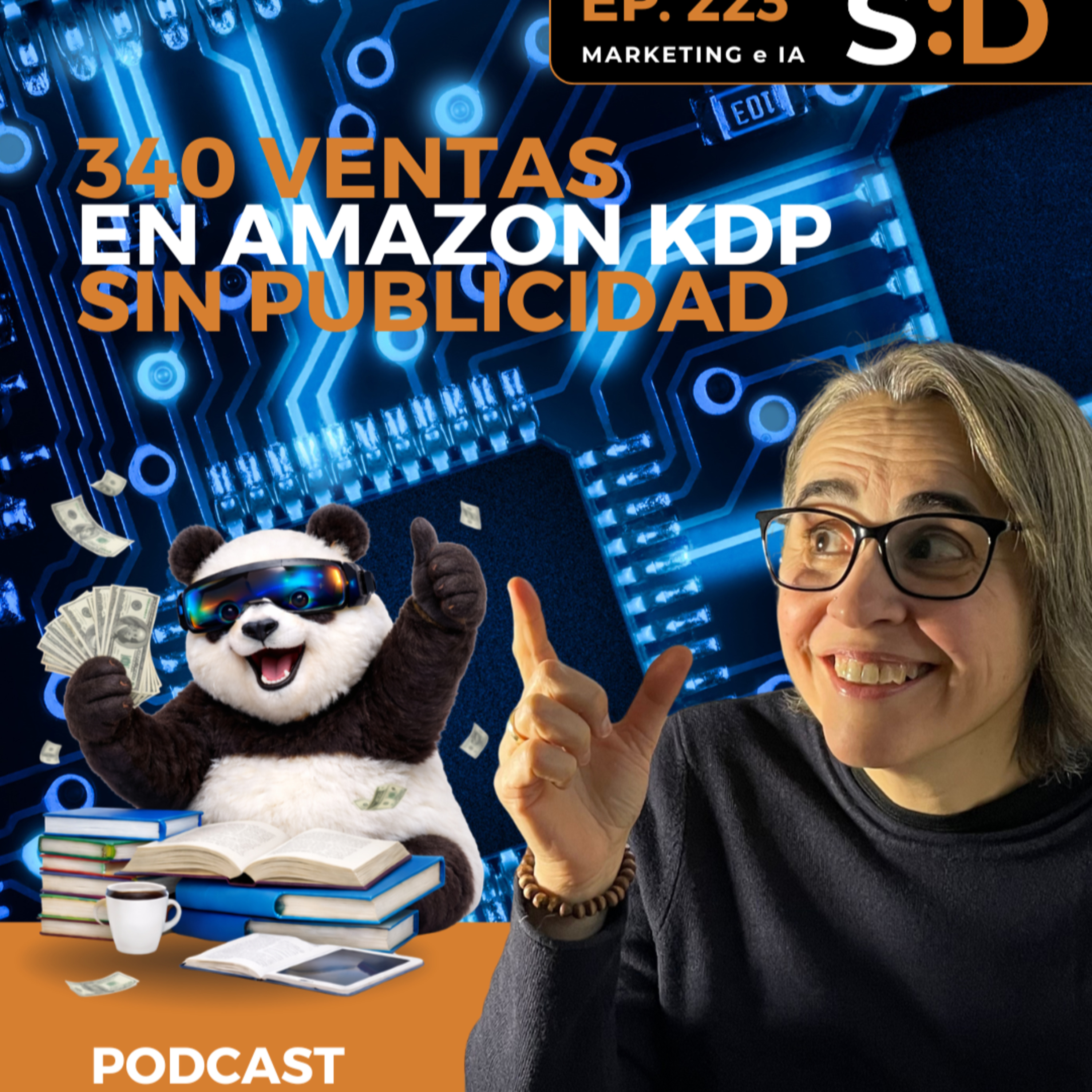Ep. 223 - Vendí 340 copias de un ebook que abandoné durante 4 años episode artwork