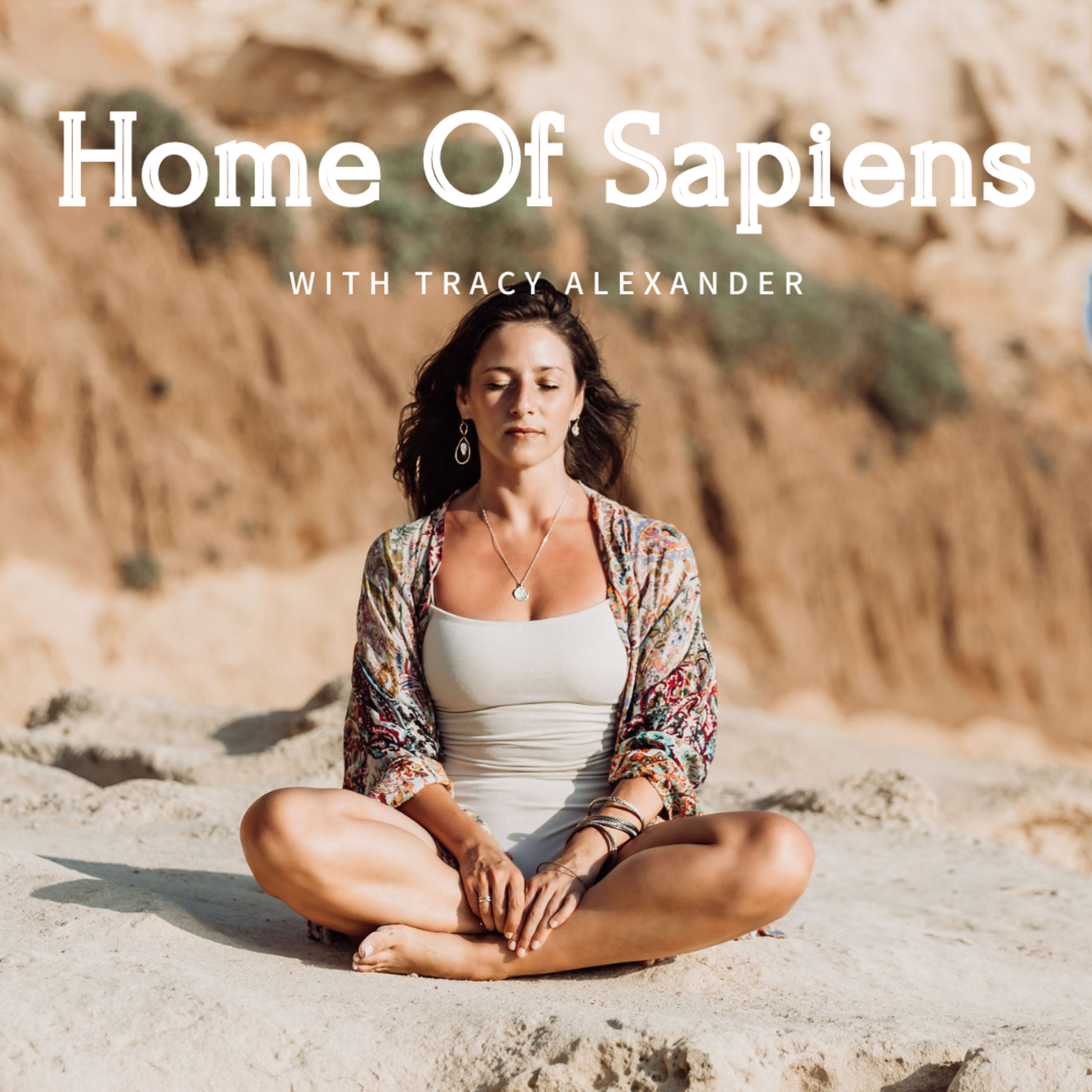 Home Of Sapiens with Tracy Alexander
