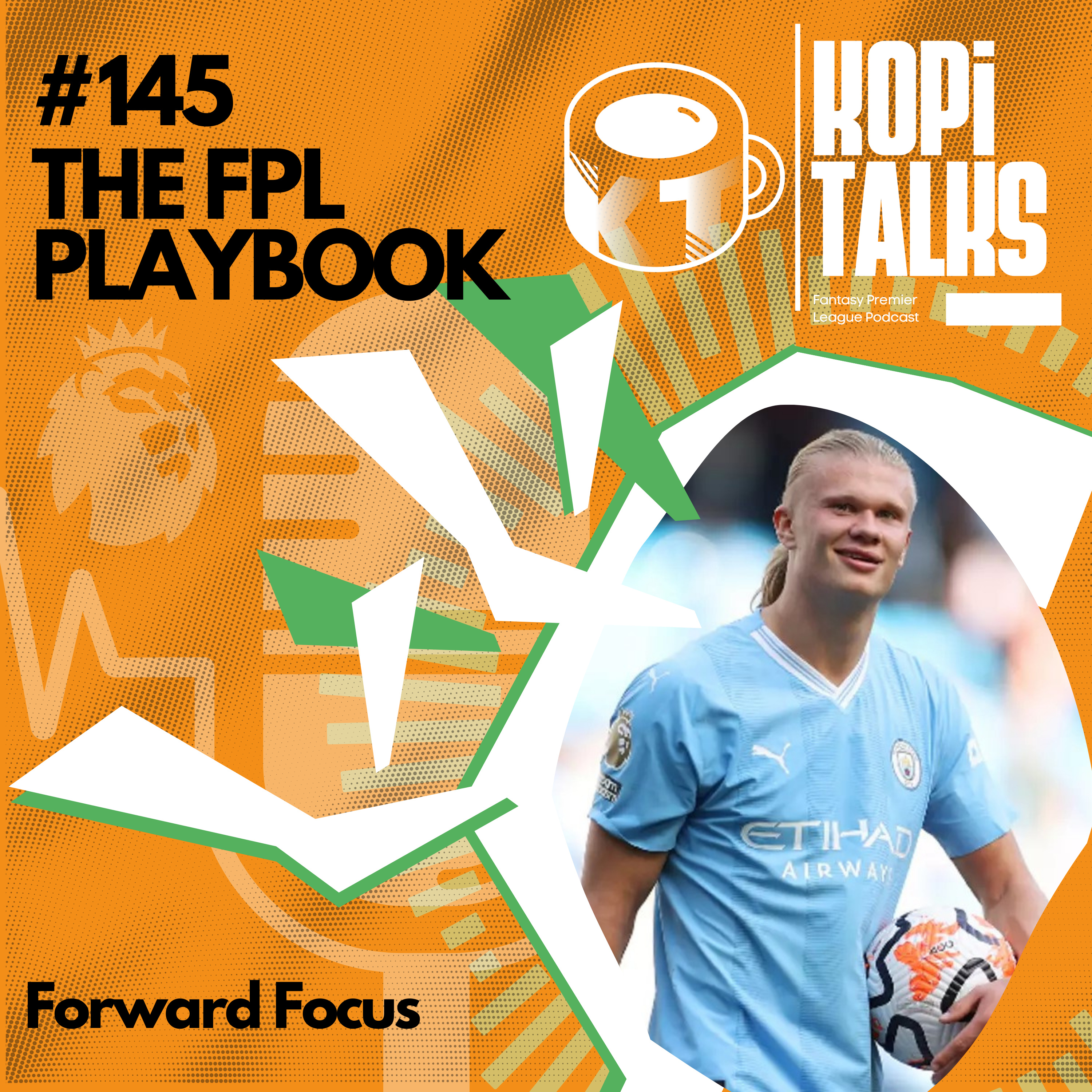 The FPL Playbook | Forward Focus | E145
