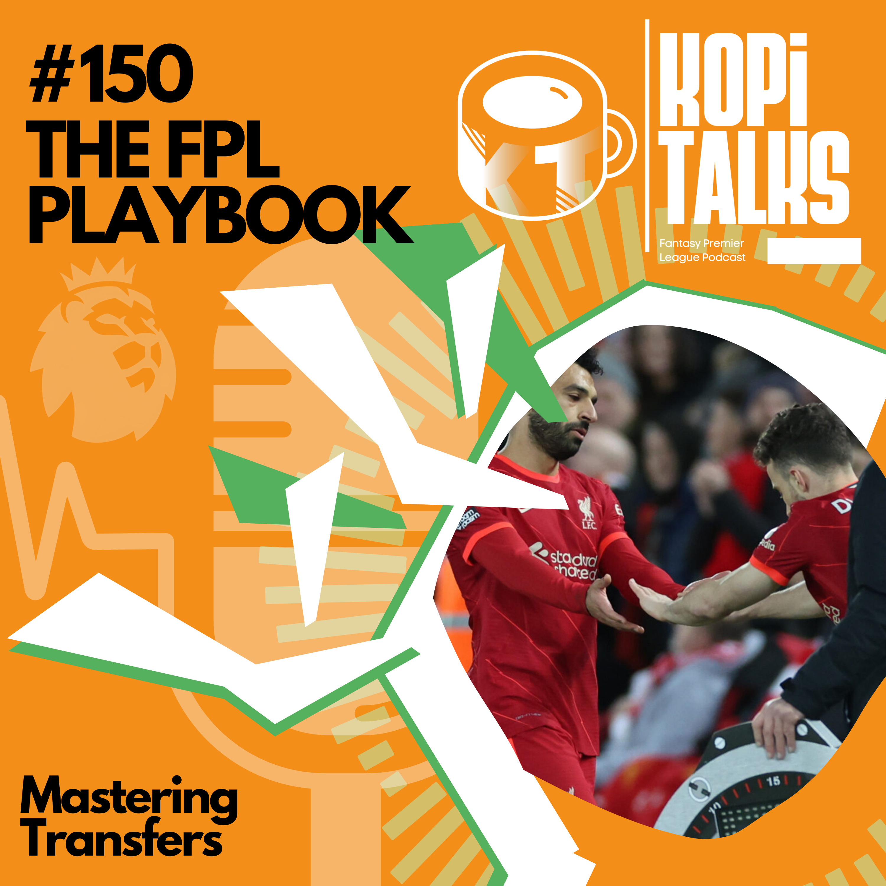 The FPL Playbook | Mastering Transfers | E150