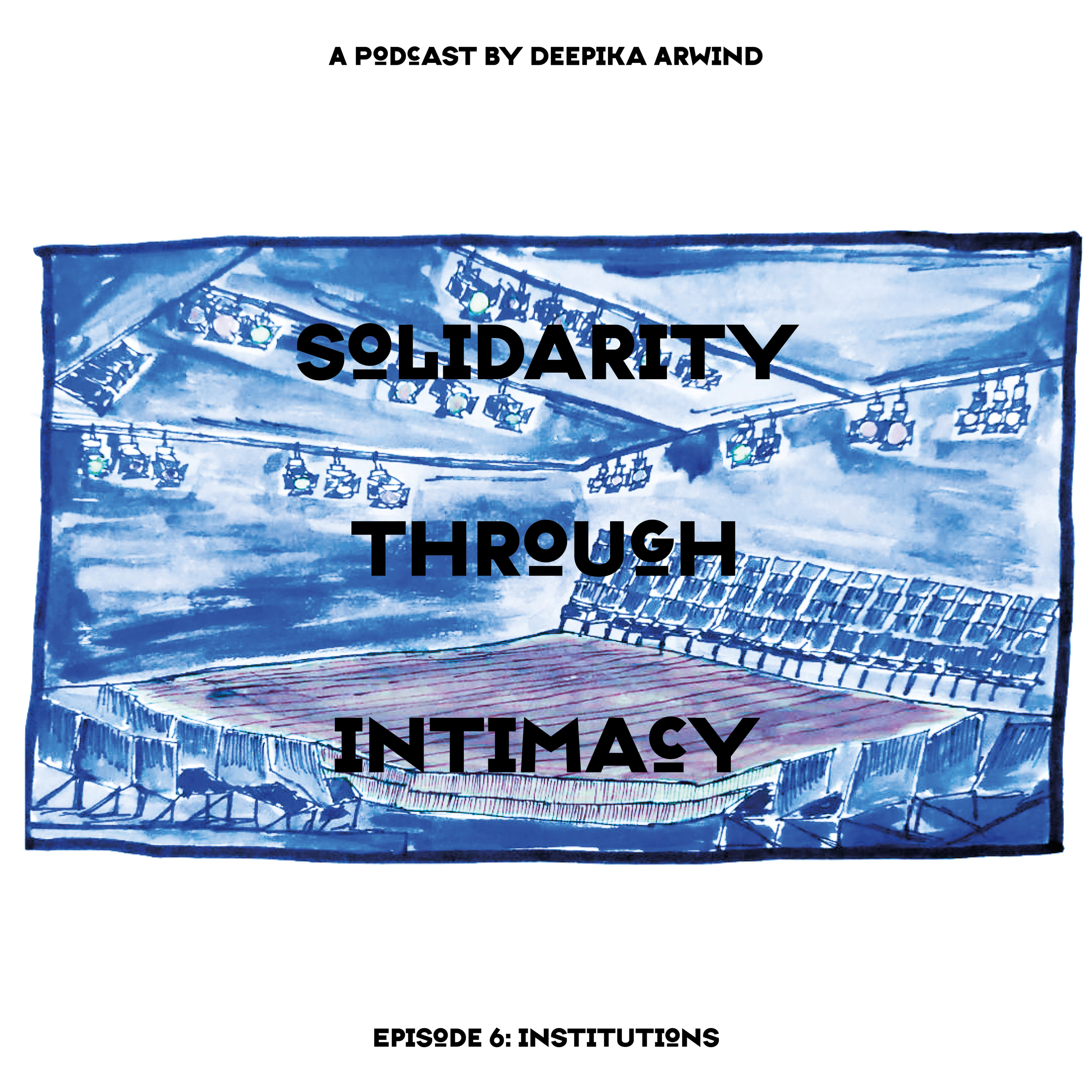 Episode 6: Institutions episode artwork