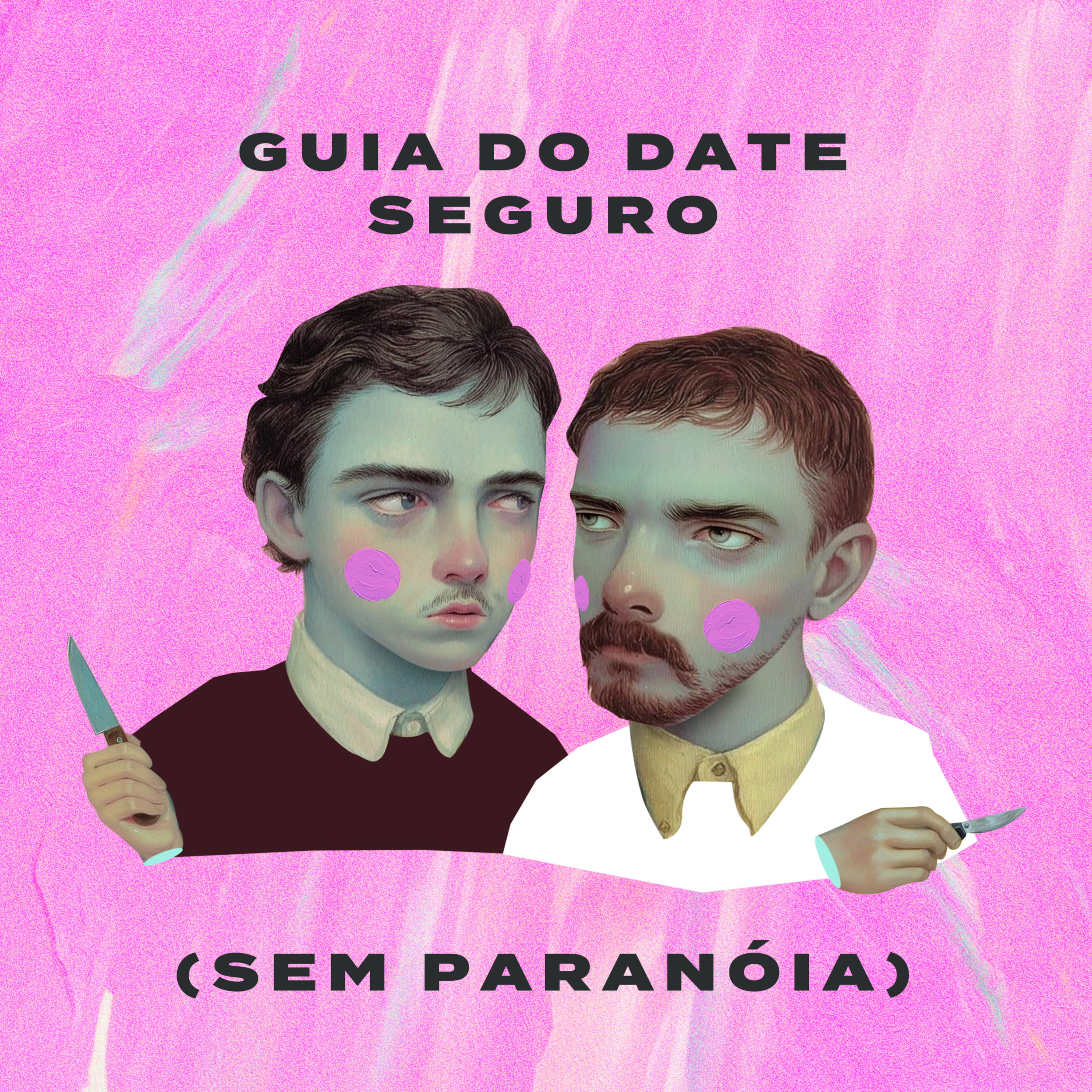 Guia do Date Seguro (Sem Paranóia) – Controle Y