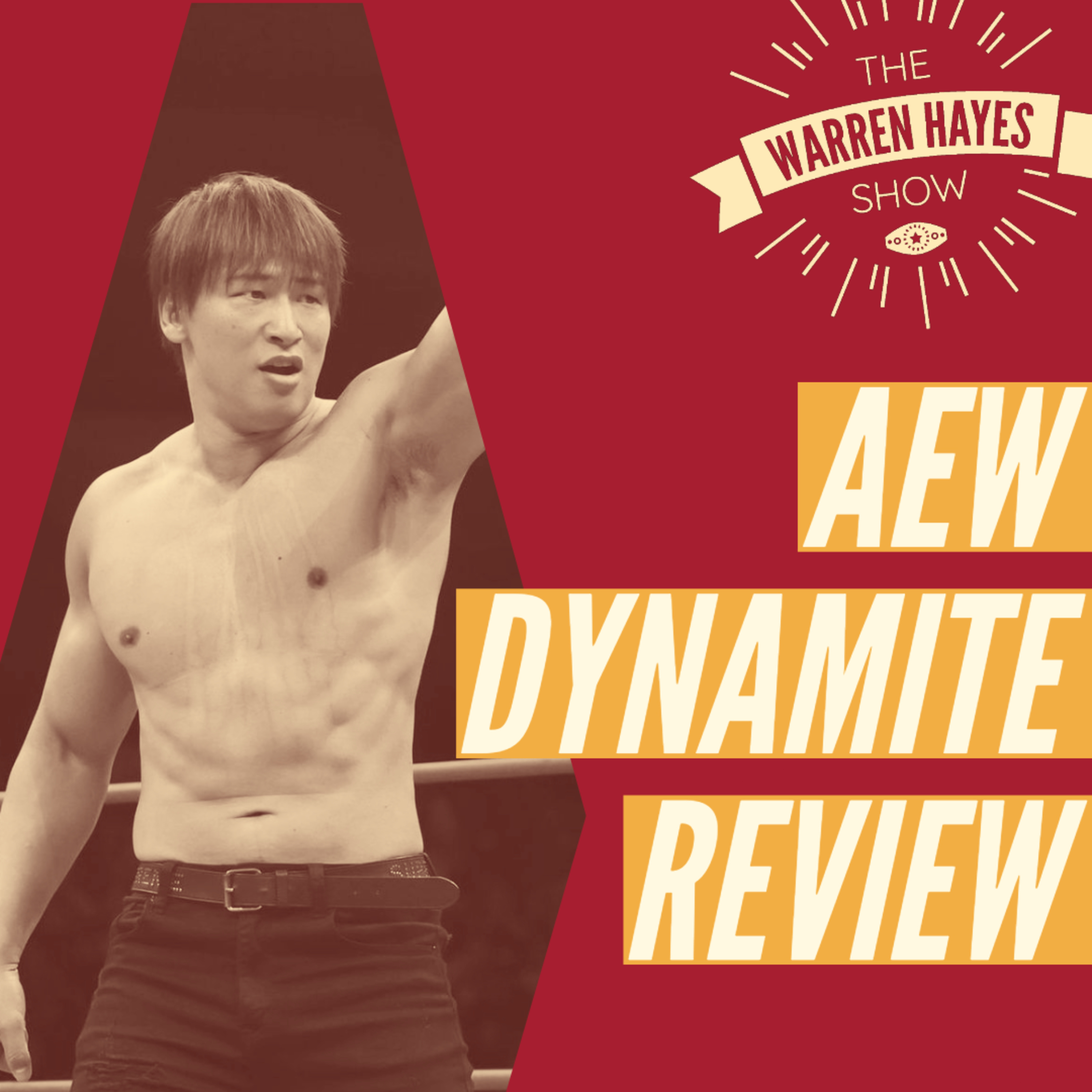 AEW Dynamite Review: I watched Ibushi wrestle and didn't get sad! episode artwork