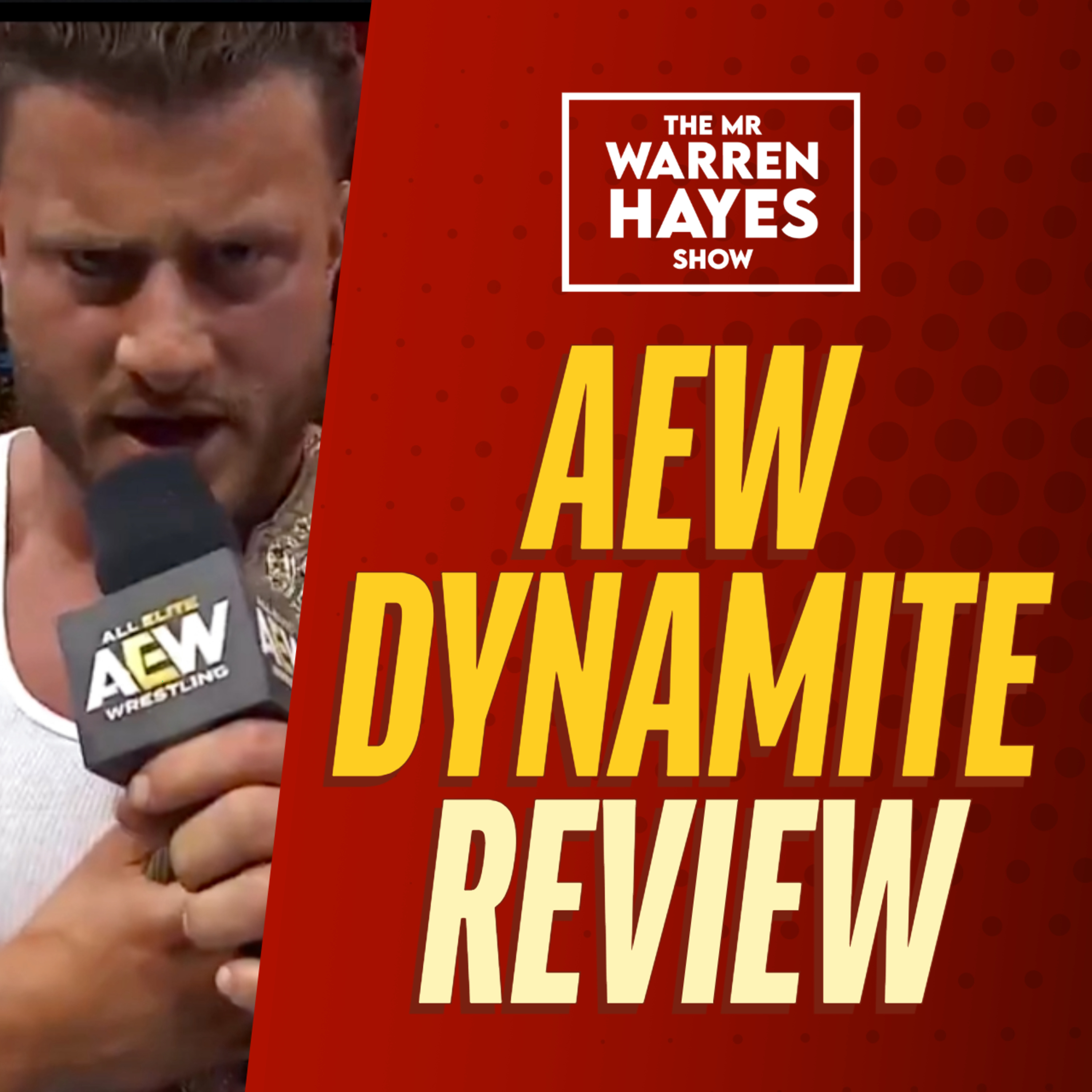 AEW Dynamite Review: AEW Goes To Mexico & Has A Great Show episode artwork