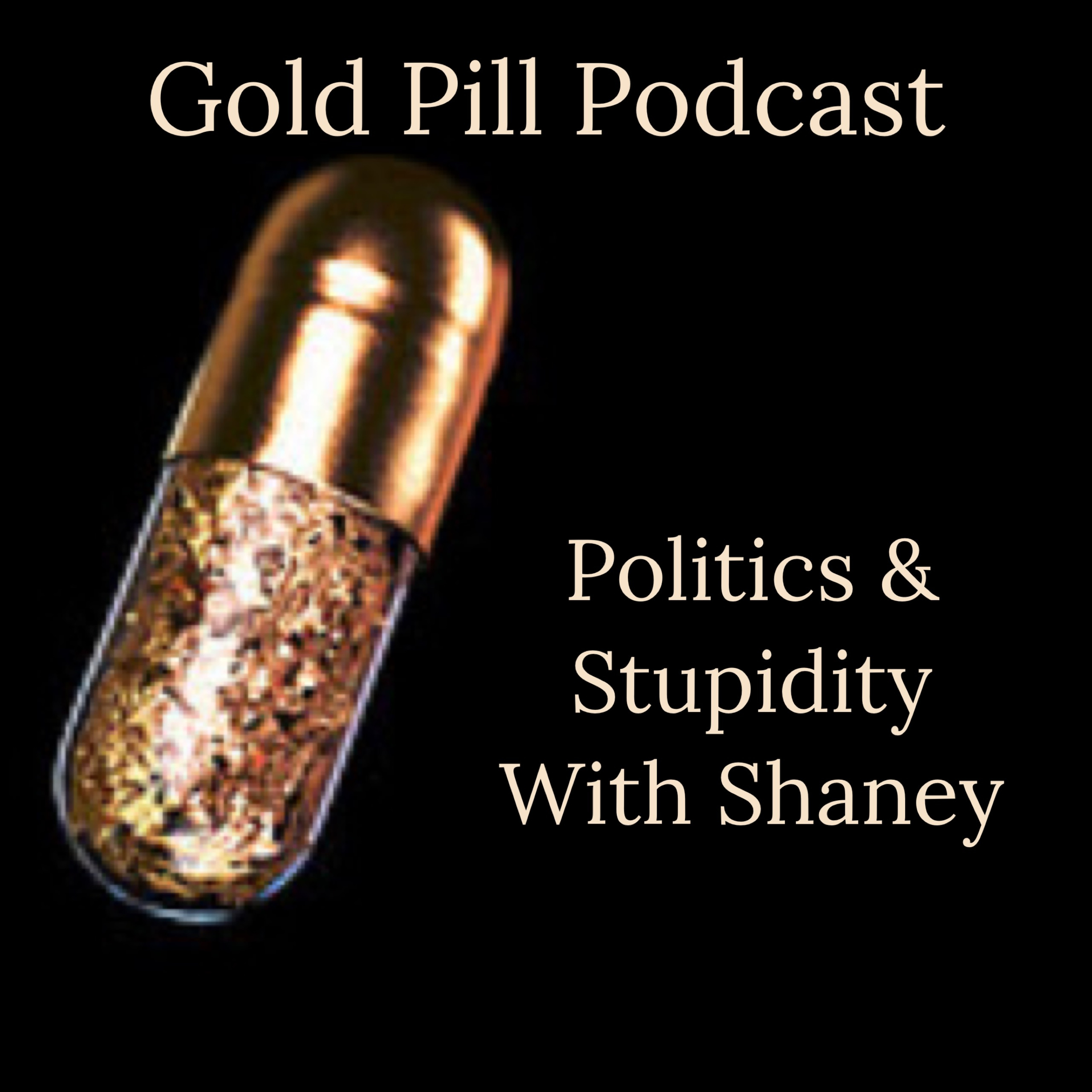 Gold Pill Podcast