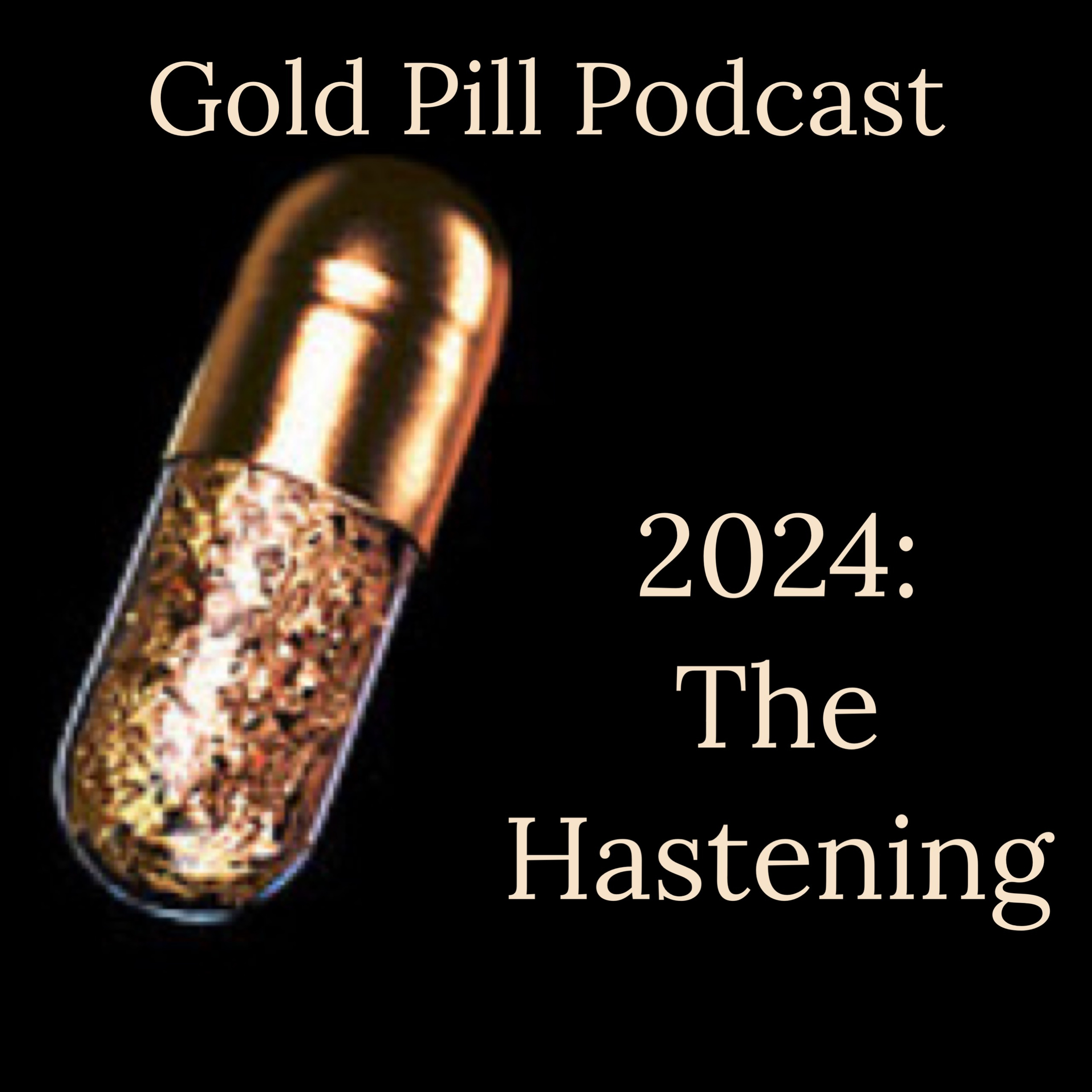Gold Pill Podcast