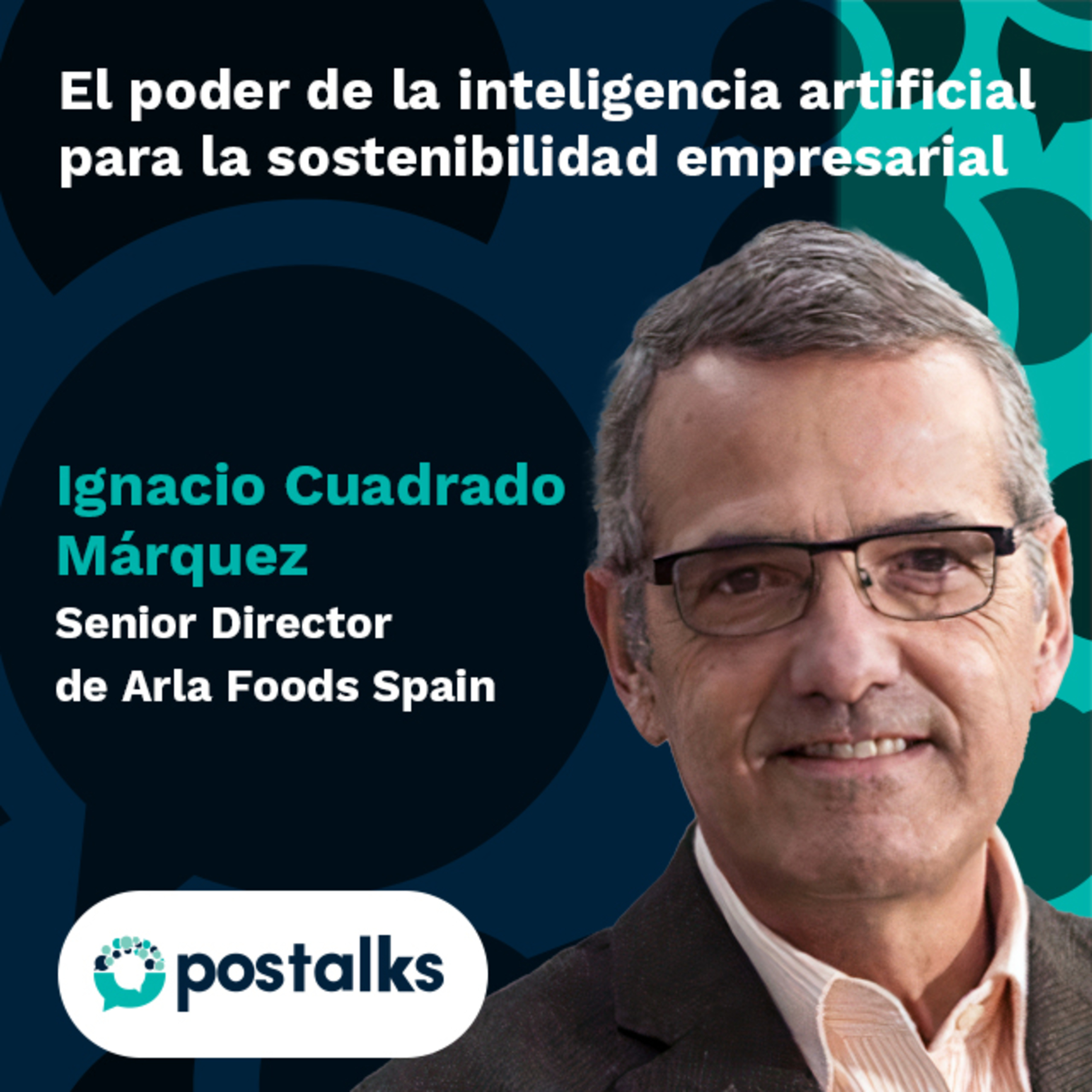 El poder de la inteligencia artificial para la sostenibilidad empresarial - Ignacio Cuadrado Márquez