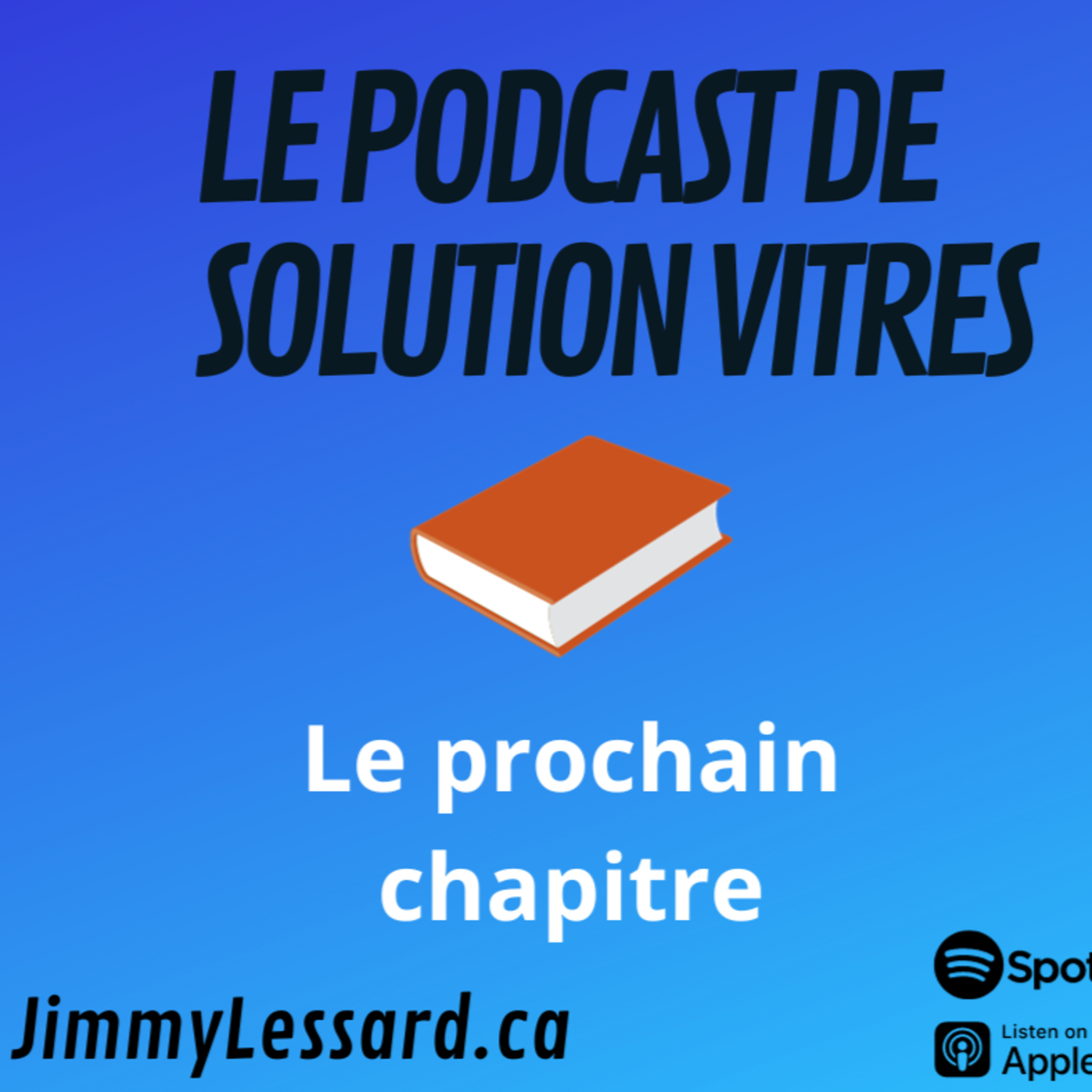 Le Podcast de Solution Vitres