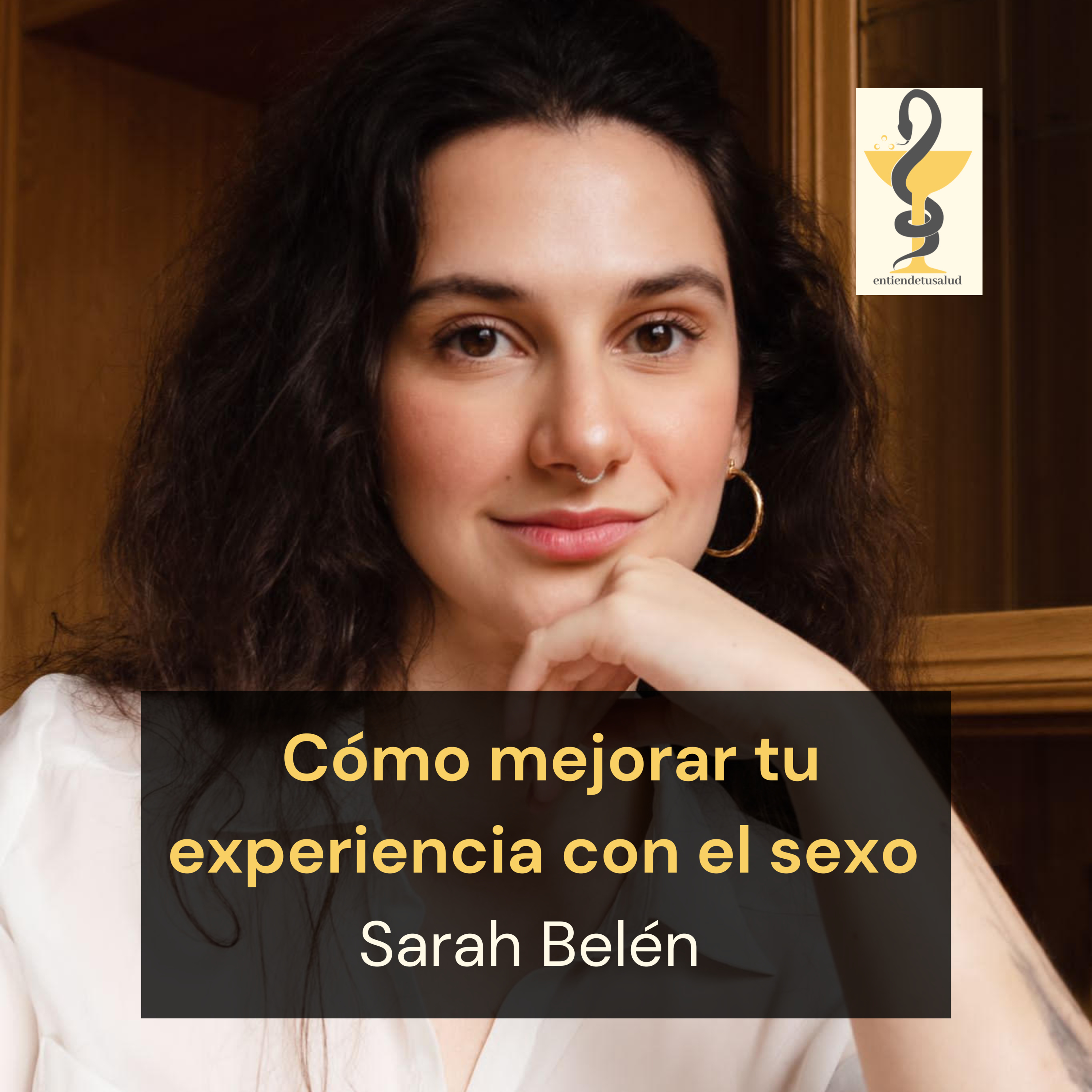 150. Cómo mejorar tu experiencia con el sexo y disfrutar más de la sexualidad, con Sarah Belén episode artwork