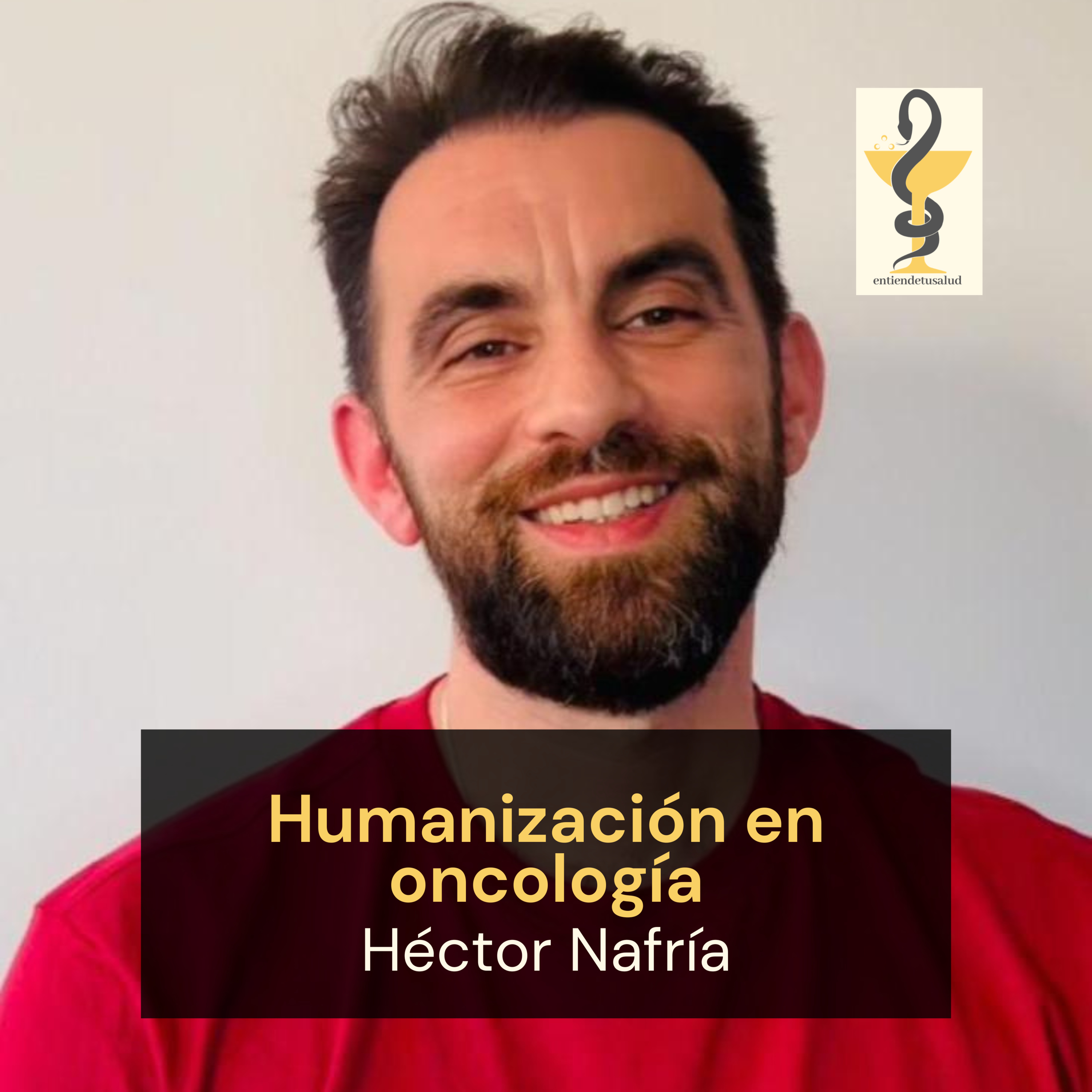 165. Cáncer, ¿y ahora qué? Humanización de los cuidados, Héctor Nafría Soria episode artwork