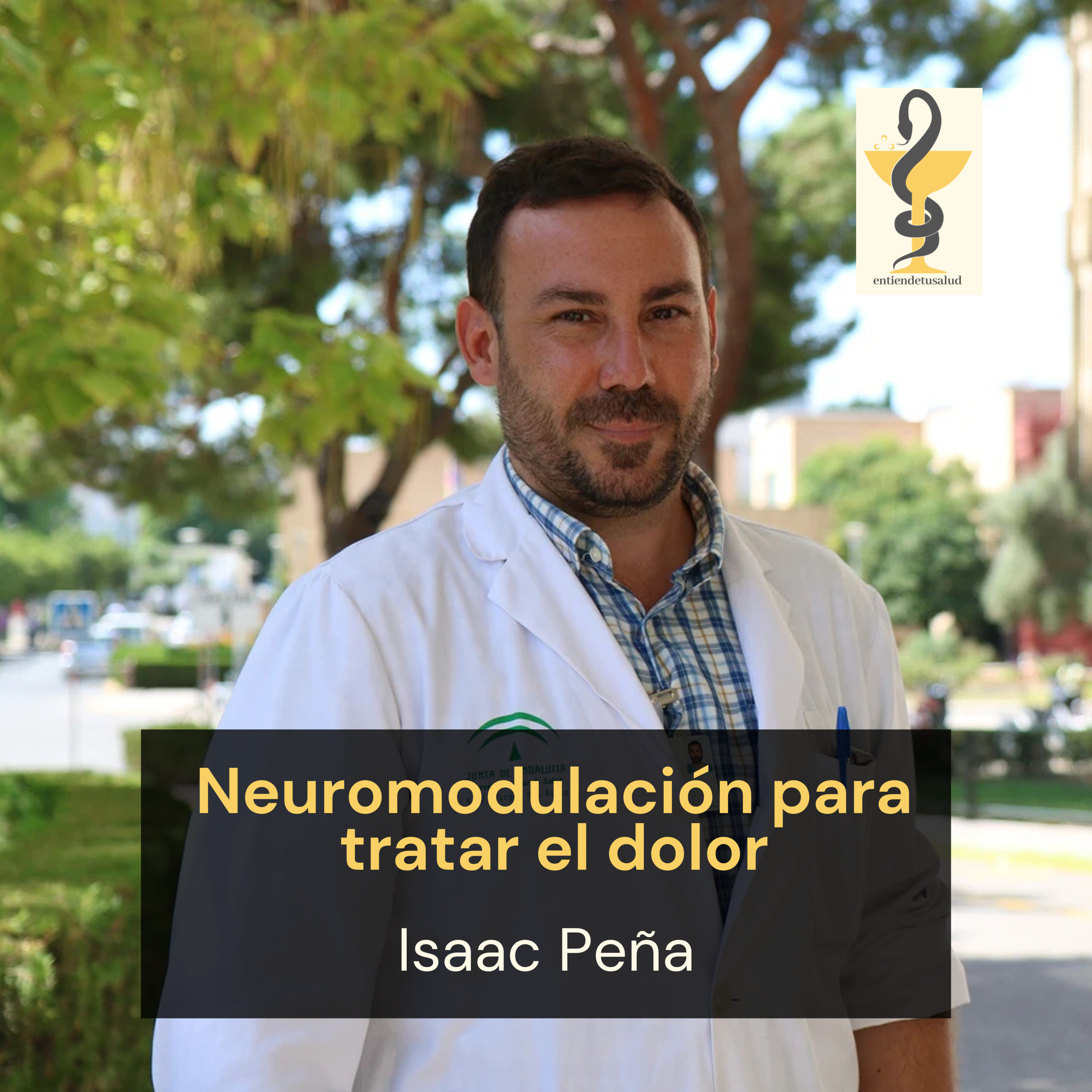 167. La neuromodulación para el tratamiento del dolor, Isaac Peña episode artwork