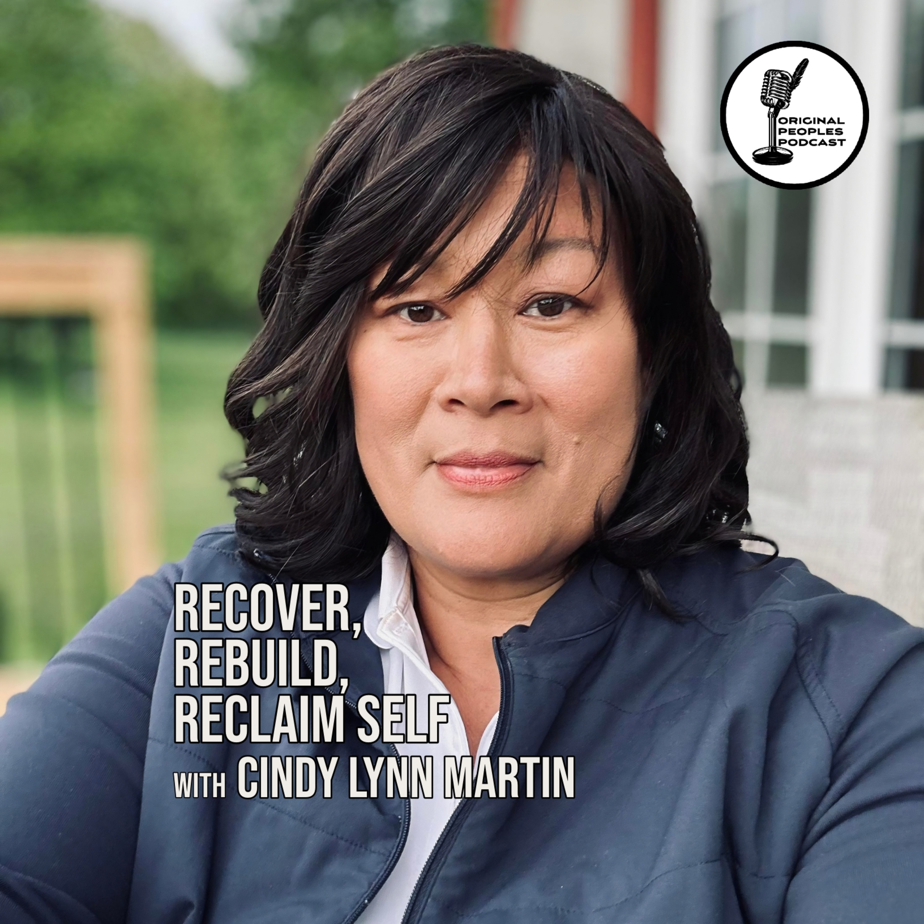 “Recover, Rebuild, Reclaim Self” w/ "Eahwahewi" Cindy Lynn Martin (Six Nations Cayuga, Turtle Clan)