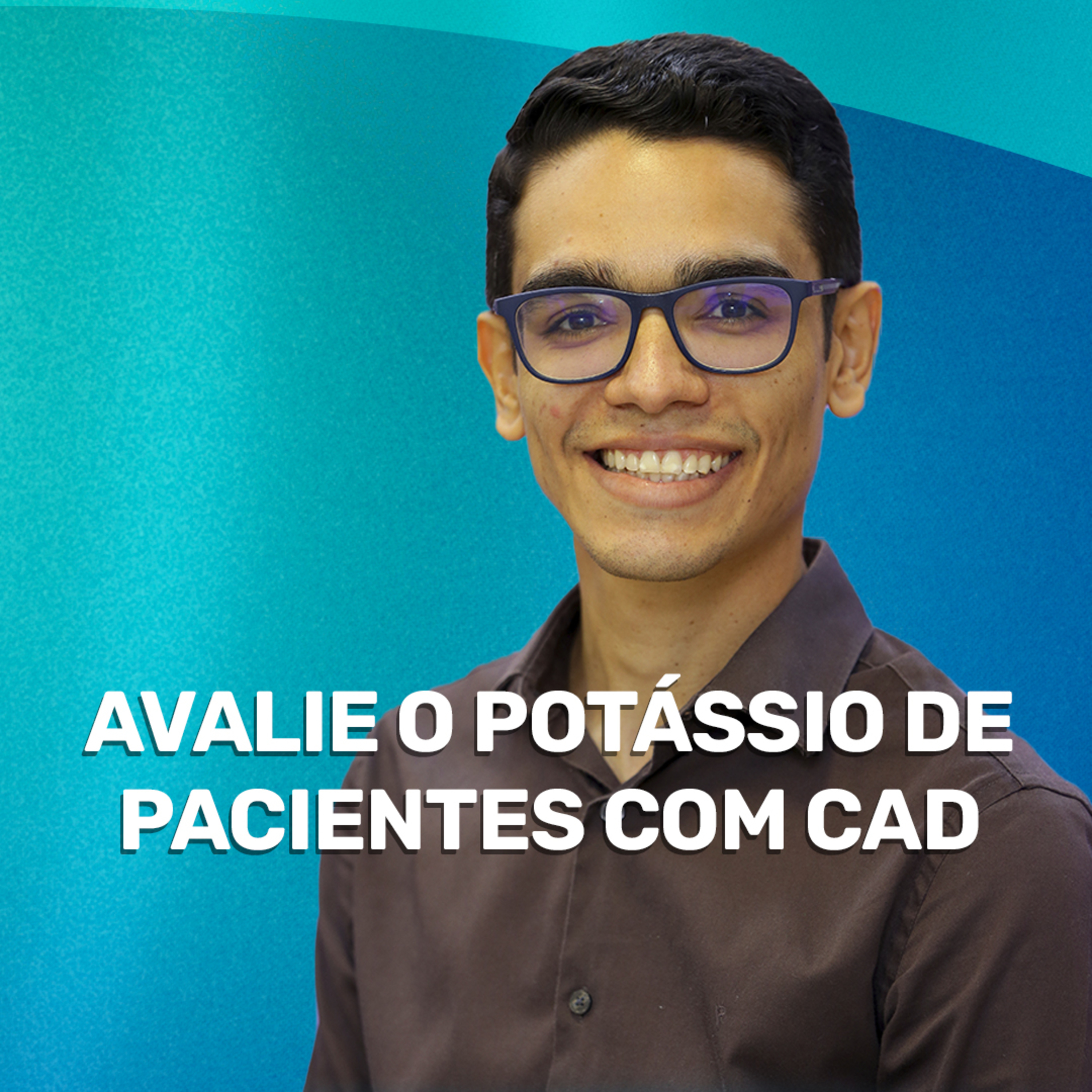 #472-Lembre de checar o potássio sérico ao atender um paciente com Cetoacidose Diabética episode artwork