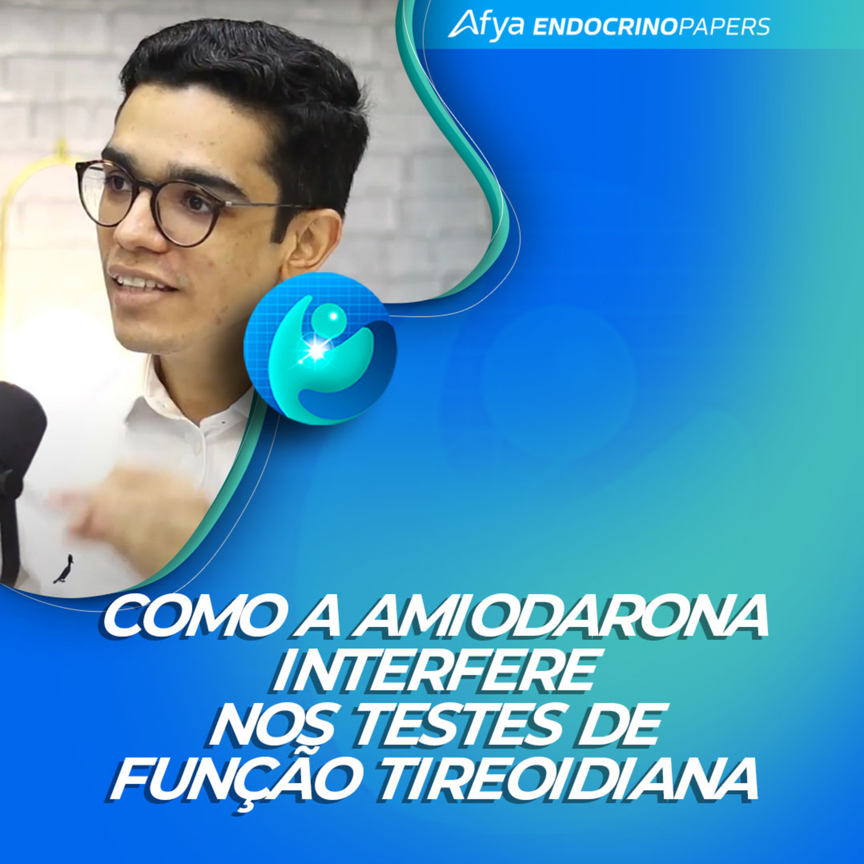 #517-Como a amiodarona interfere nos testes de função tireoidiana episode artwork