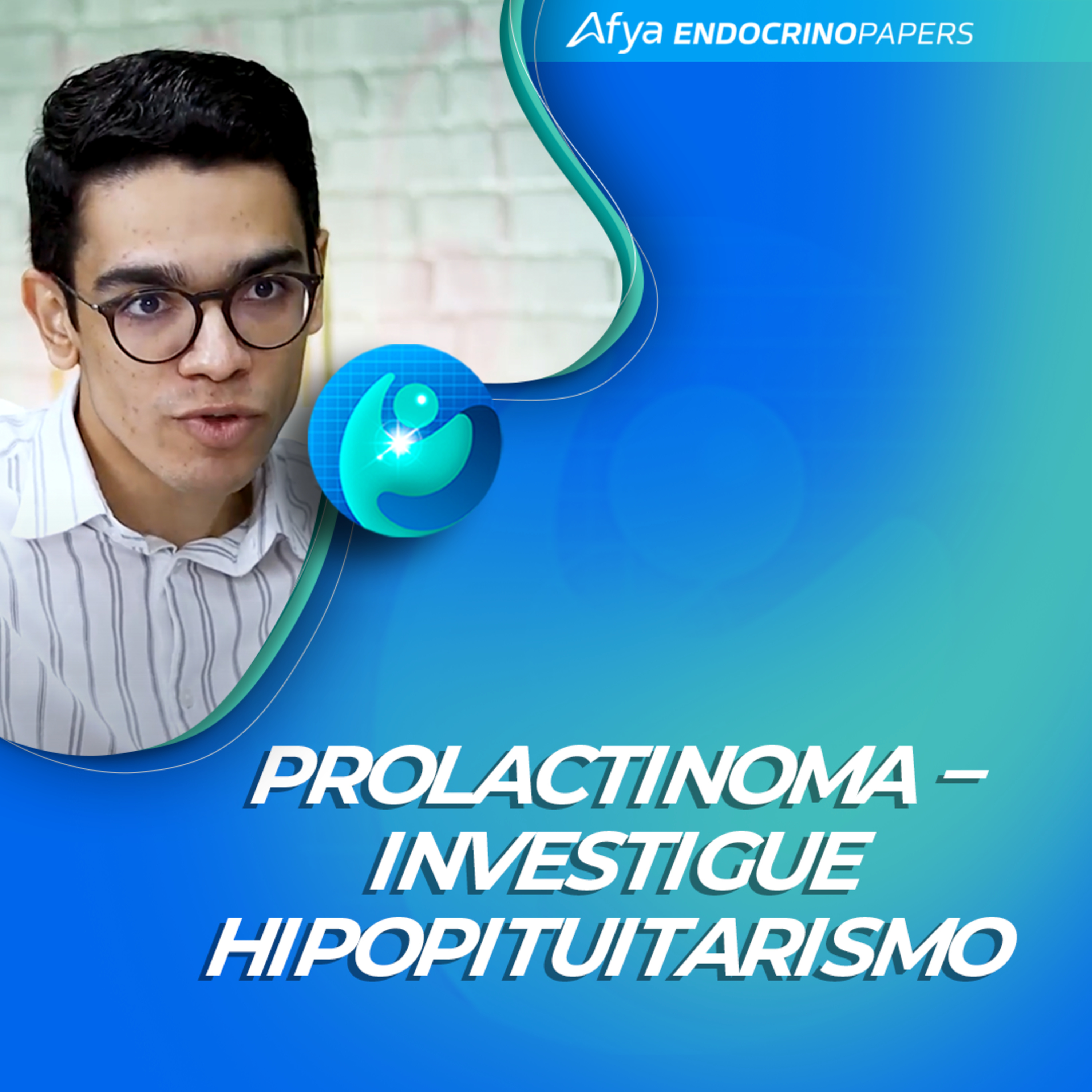 #558-Não esqueça e checar os demais hormônios hipofisários após o diagnóstico de um prolactinoma! episode artwork
