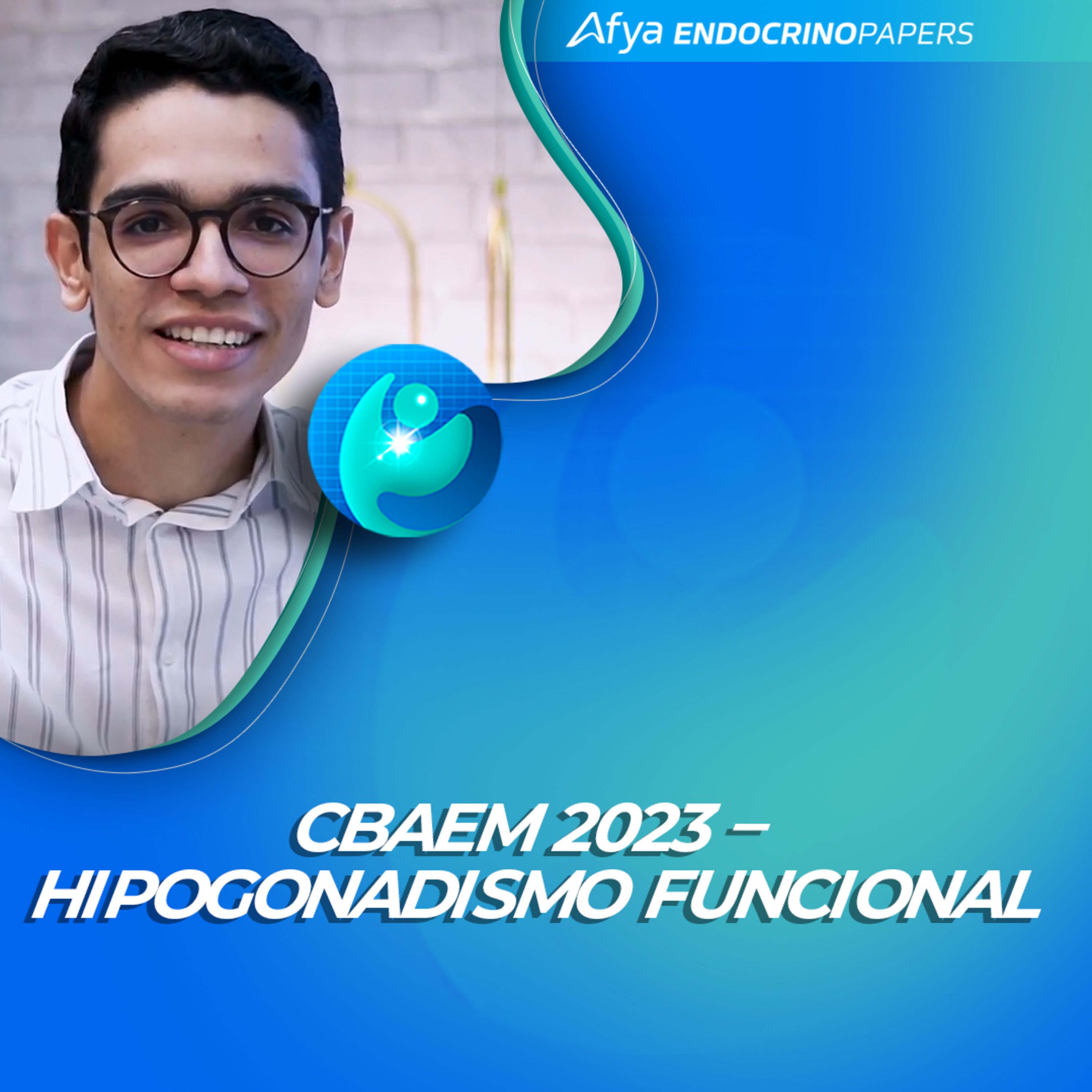 #565-Destaques CBAEM 2023 – hipogonadismo funcional episode artwork