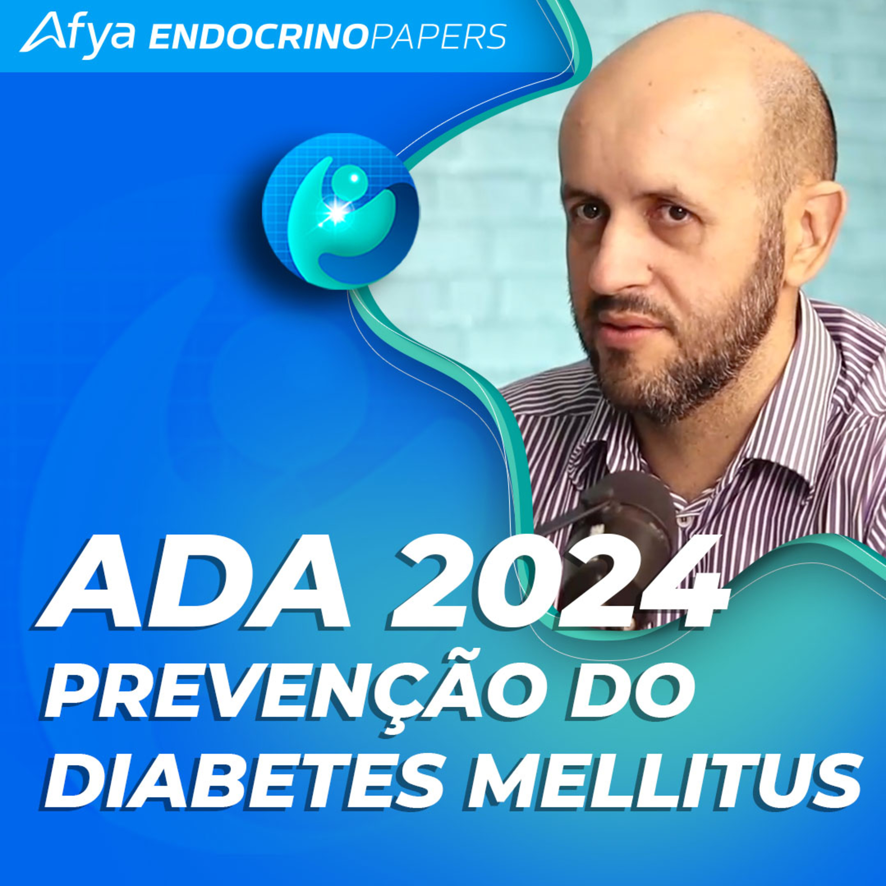 ADA 2024 – quais as novidades sobre prevenção do diabetes mellitus? episode artwork