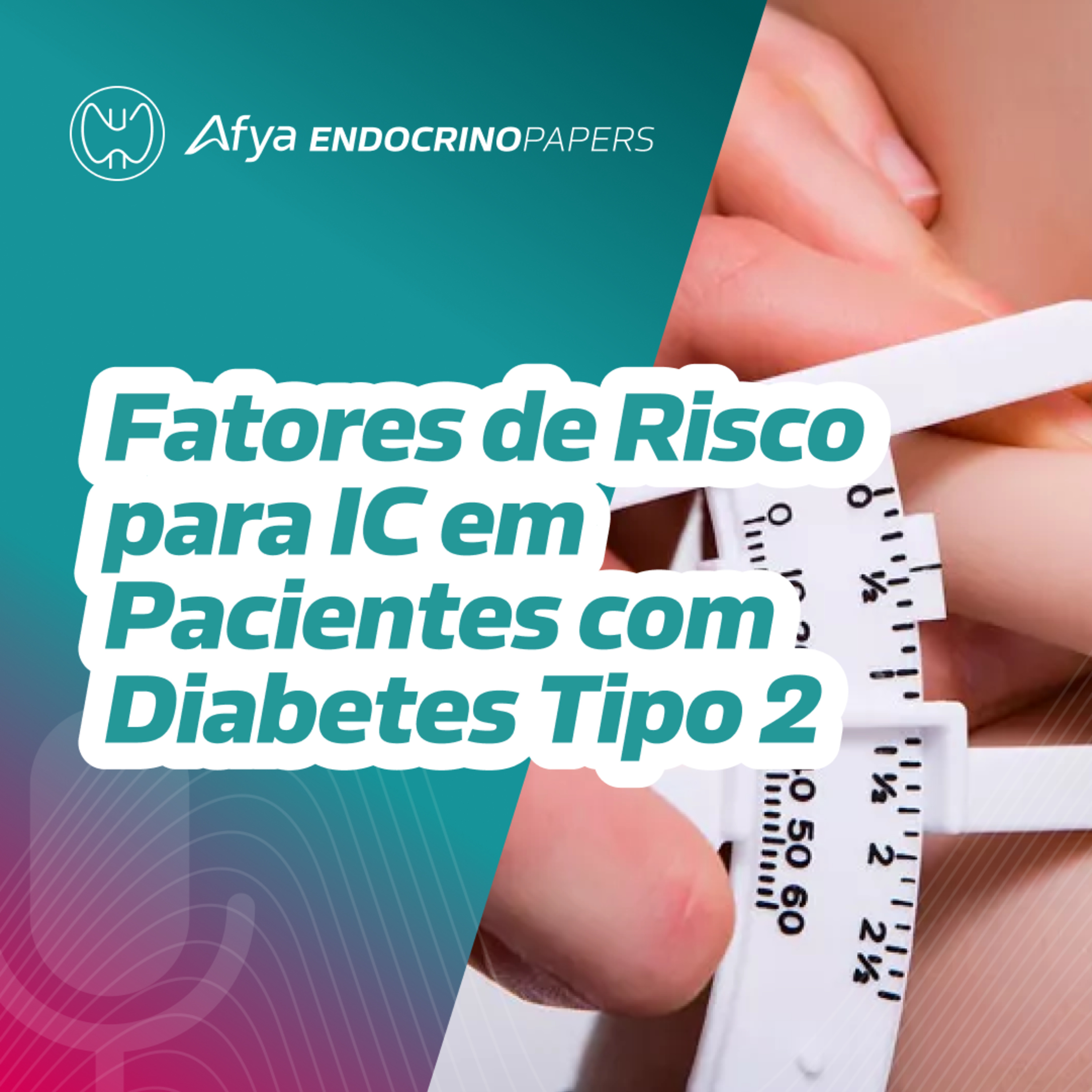 Quais fatores aumentam o risco de um paciente com DM2 apresentar insuficiência cardíaca?  episode artwork