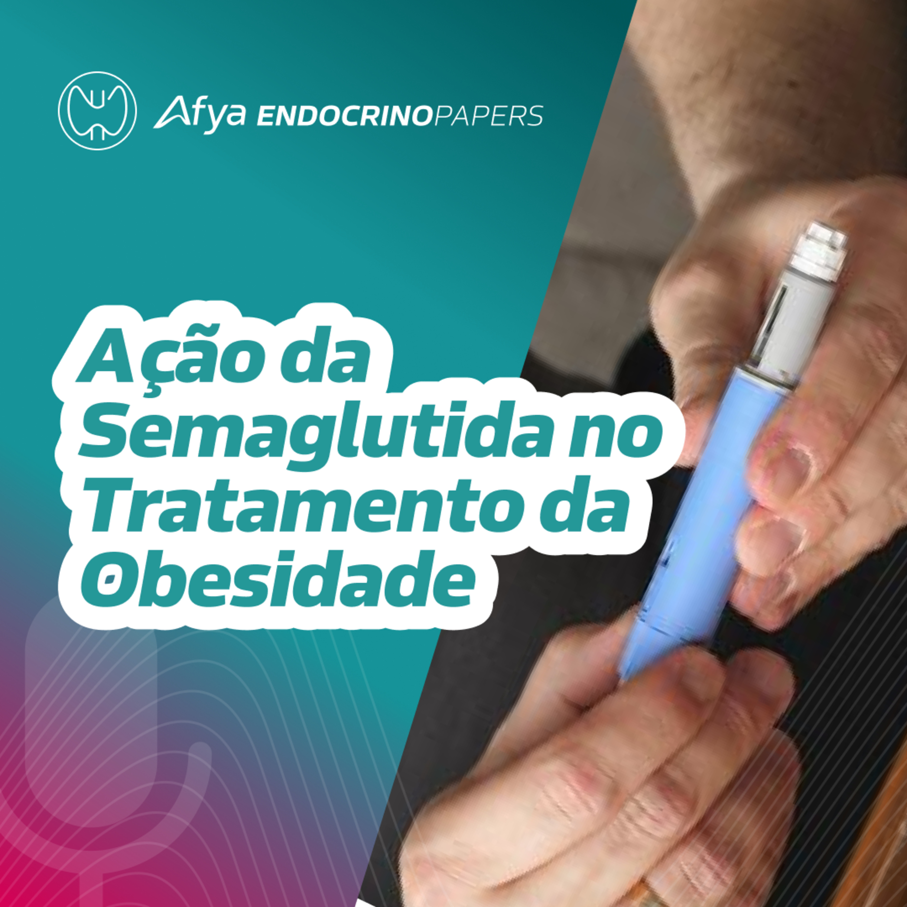 Qual é o mecanismo de ação da semaglutida no tratamento da obesidade?  episode artwork