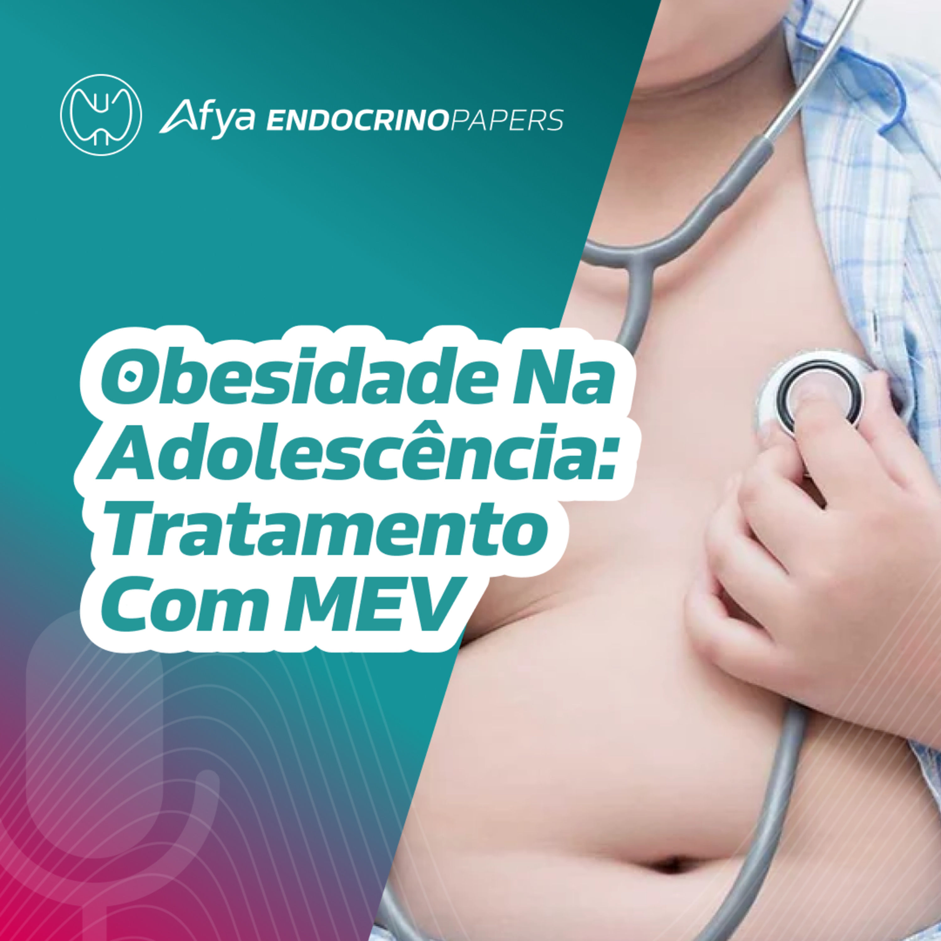 Tratamento da obesidade na adolescência com mudanças do estilo de vida episode artwork