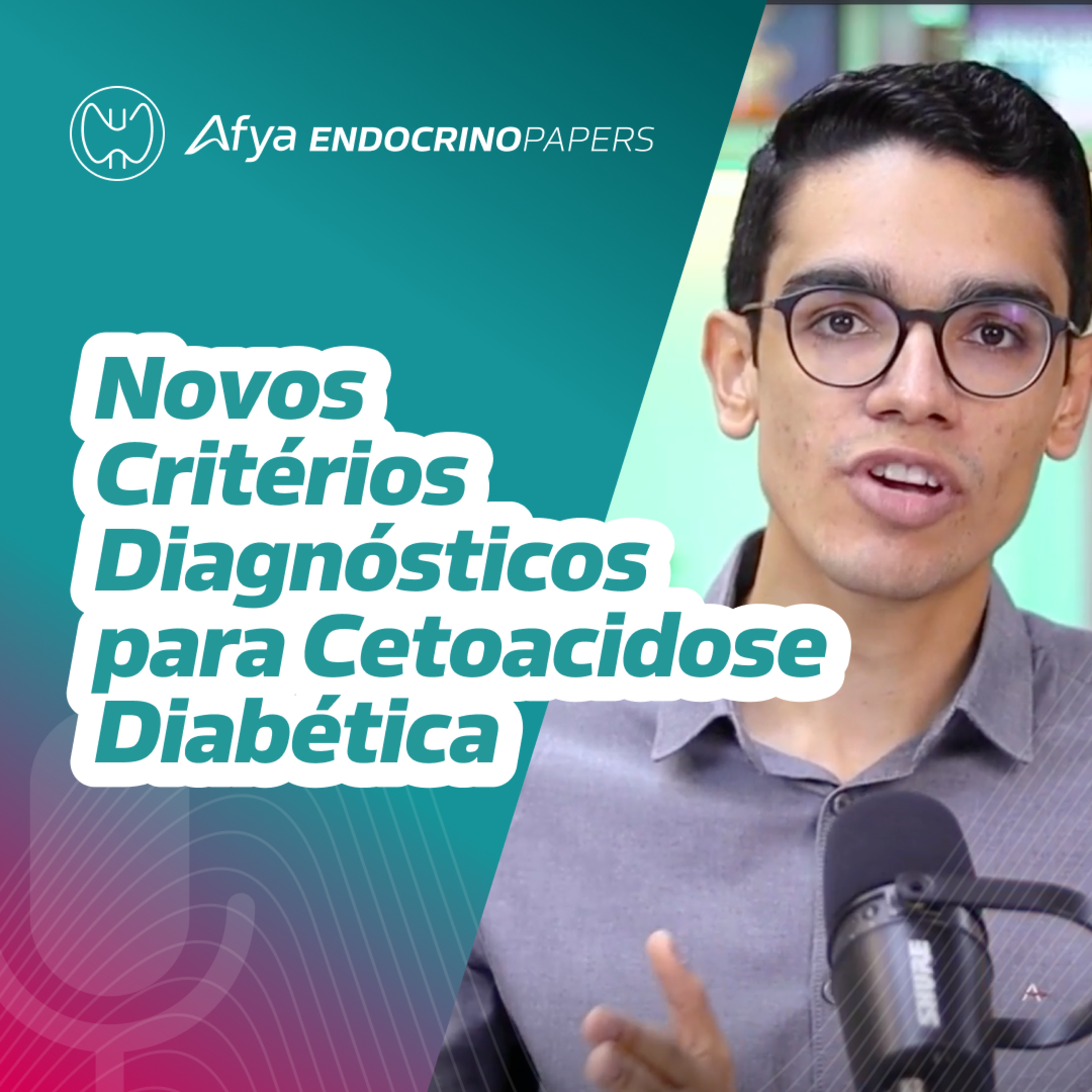 Quais são os novos critérios diagnósticos para cetoacidose diabética? episode artwork