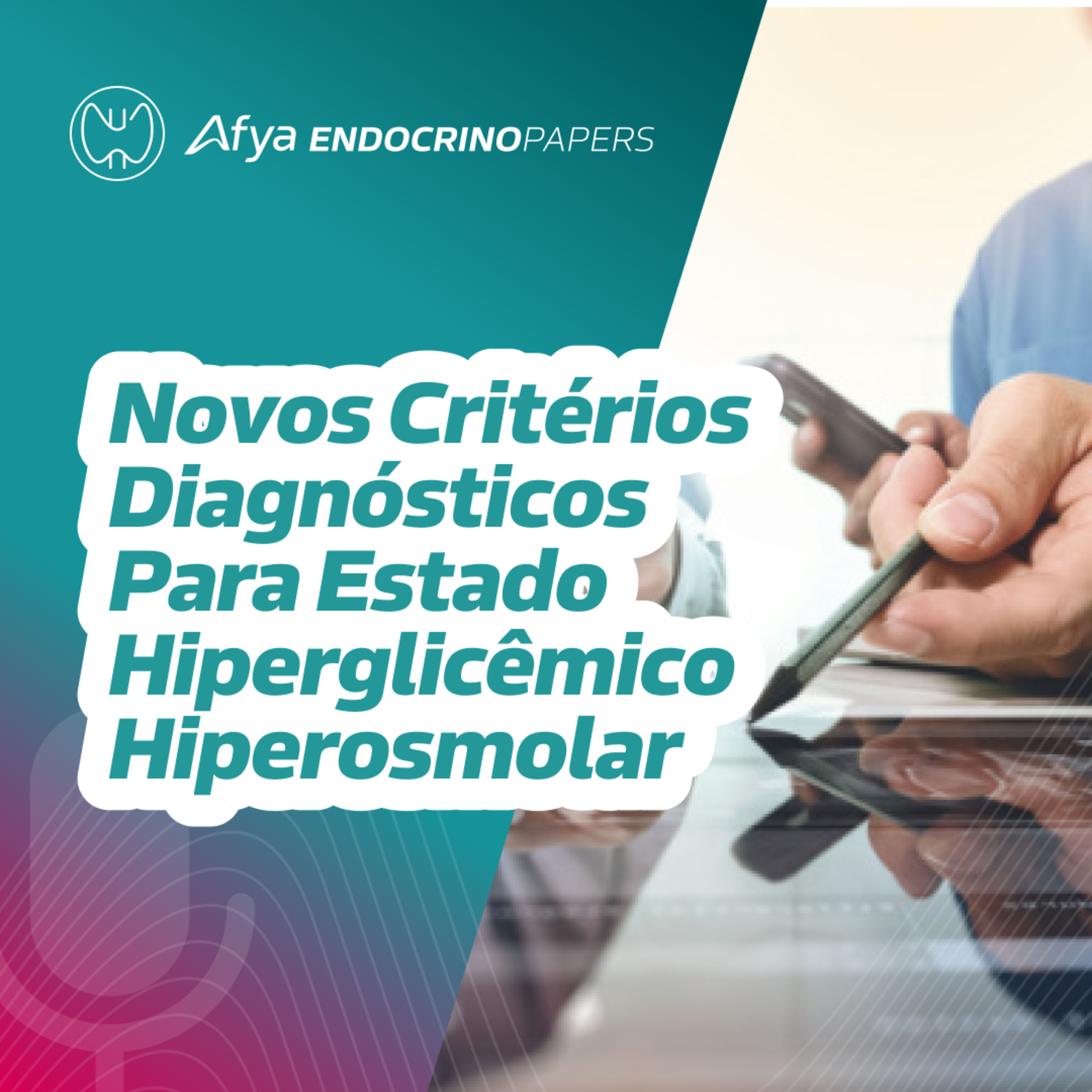 Quais são os novos critérios diagnósticos para estado hiperglicêmico hiperosmolar? episode artwork