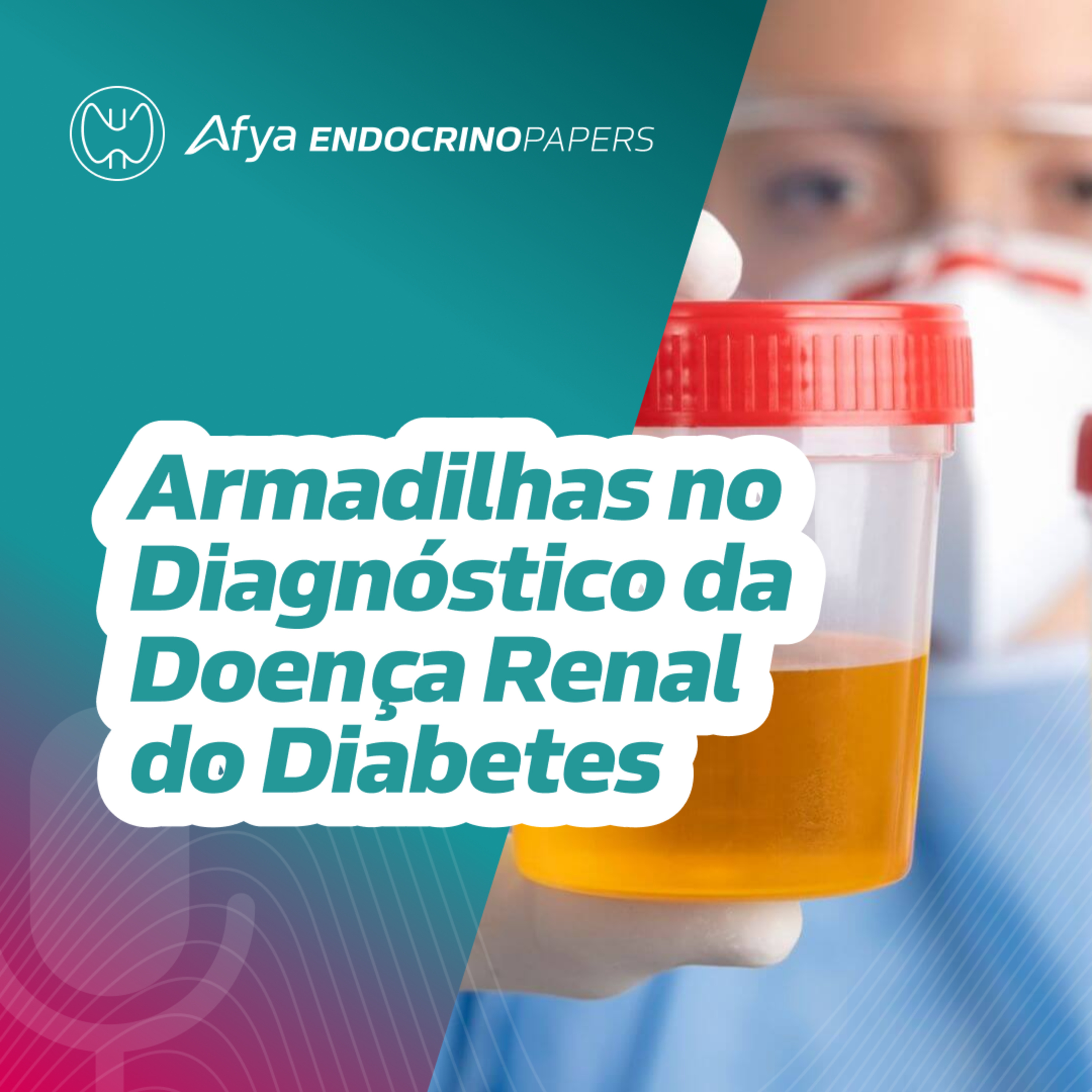 É preciso ter cuidados com algumas armadilhas no diagnóstico da doença renal do diabetes episode artwork