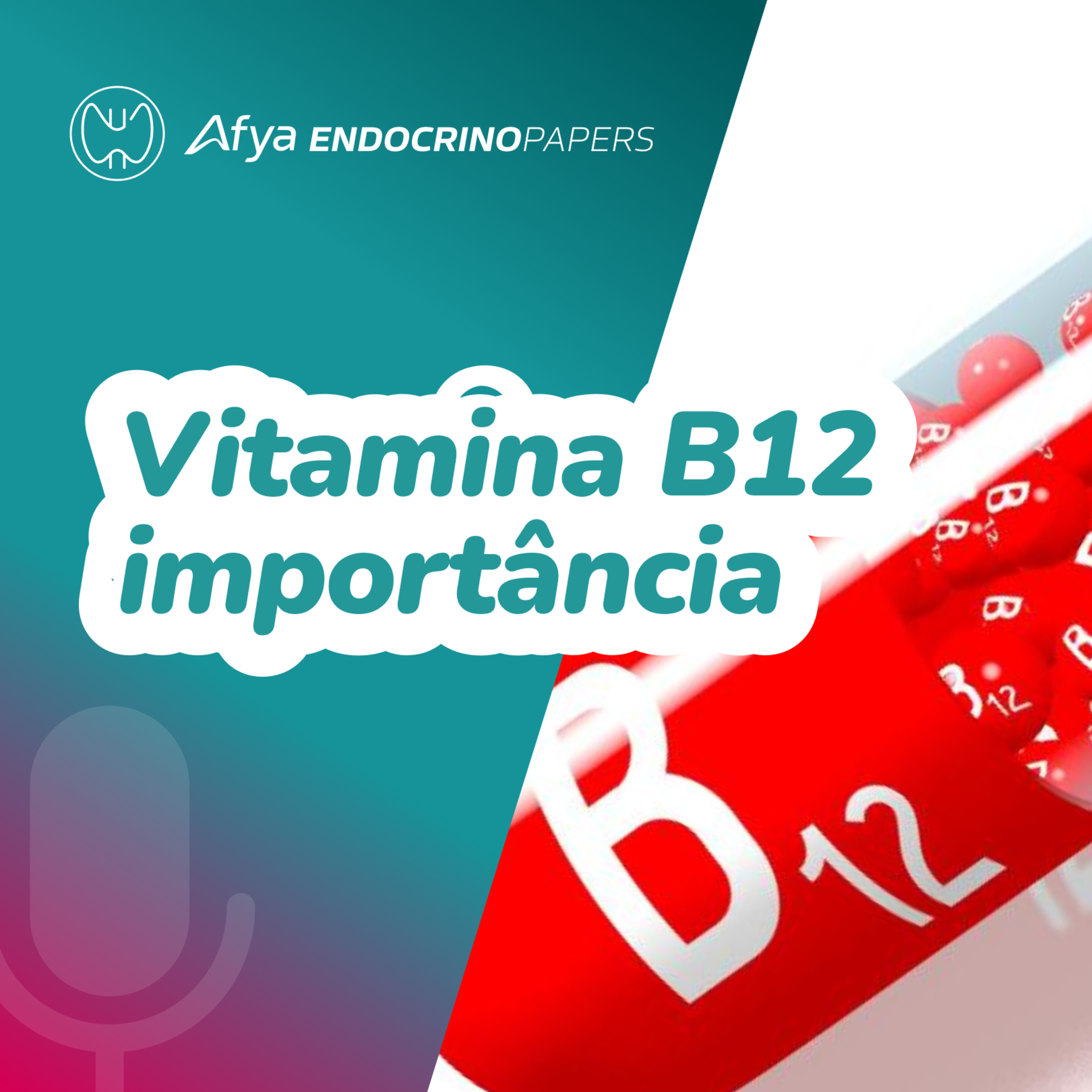 O que é a vitamina B12 e qual a sua importância para a saúde?  episode artwork