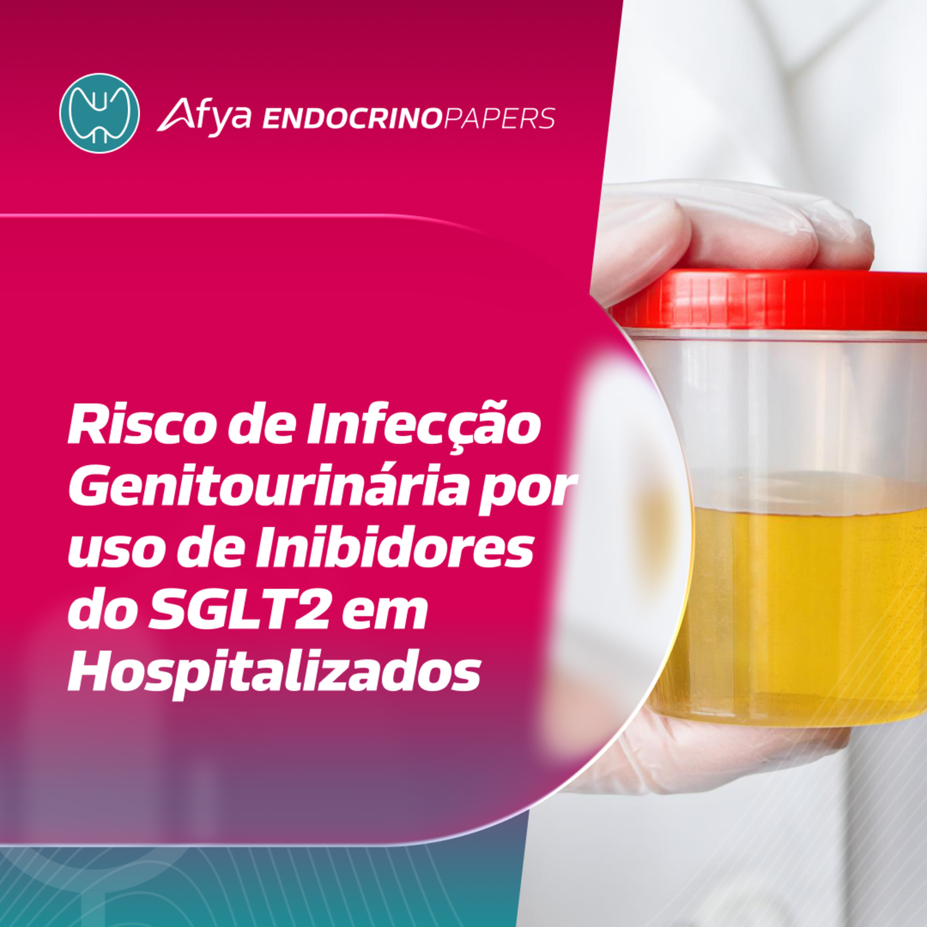 Risco de infecção genitourinária por uso de inibidores do SGLT2 em hospitalizados episode artwork