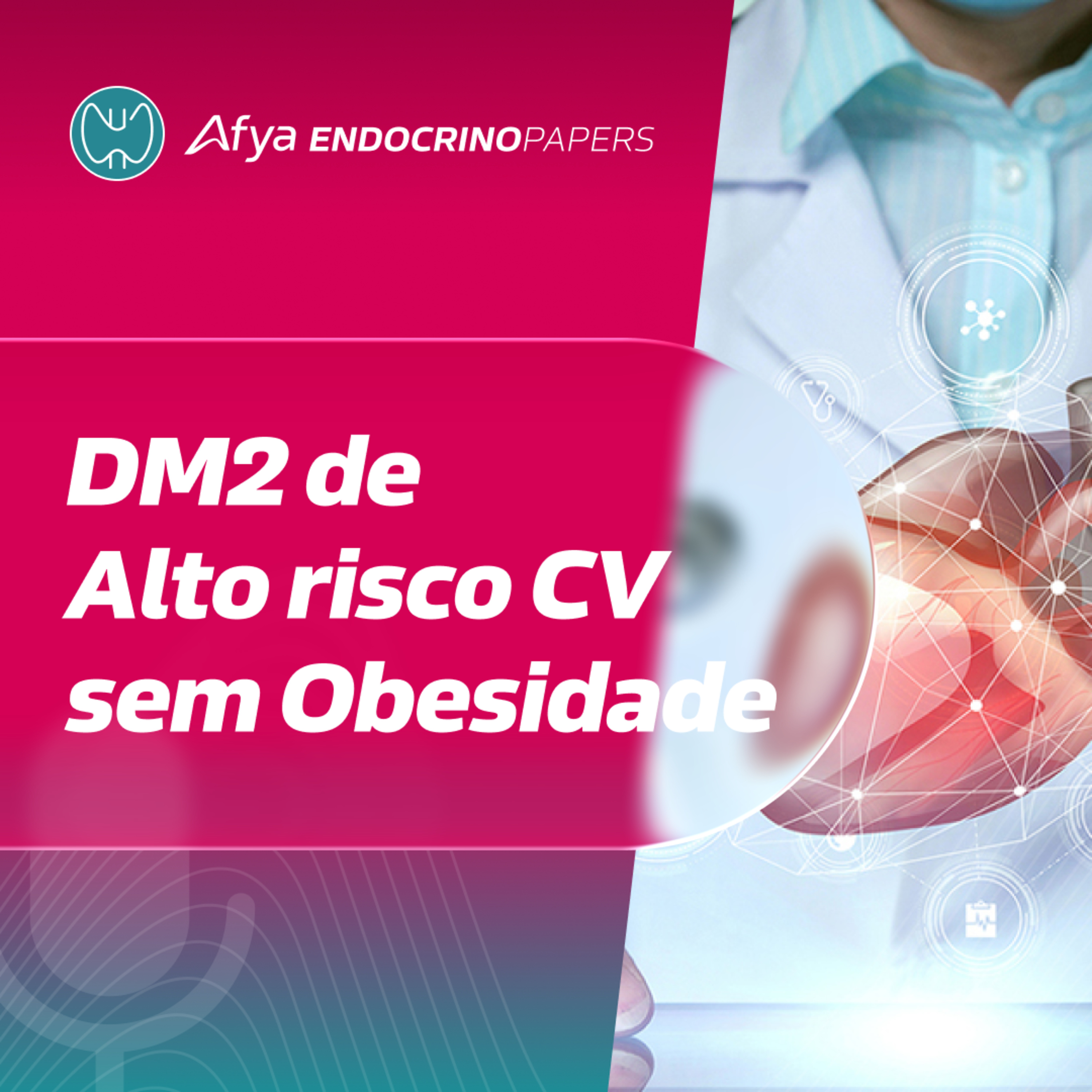 DM2 de alto risco CV sem obesidade