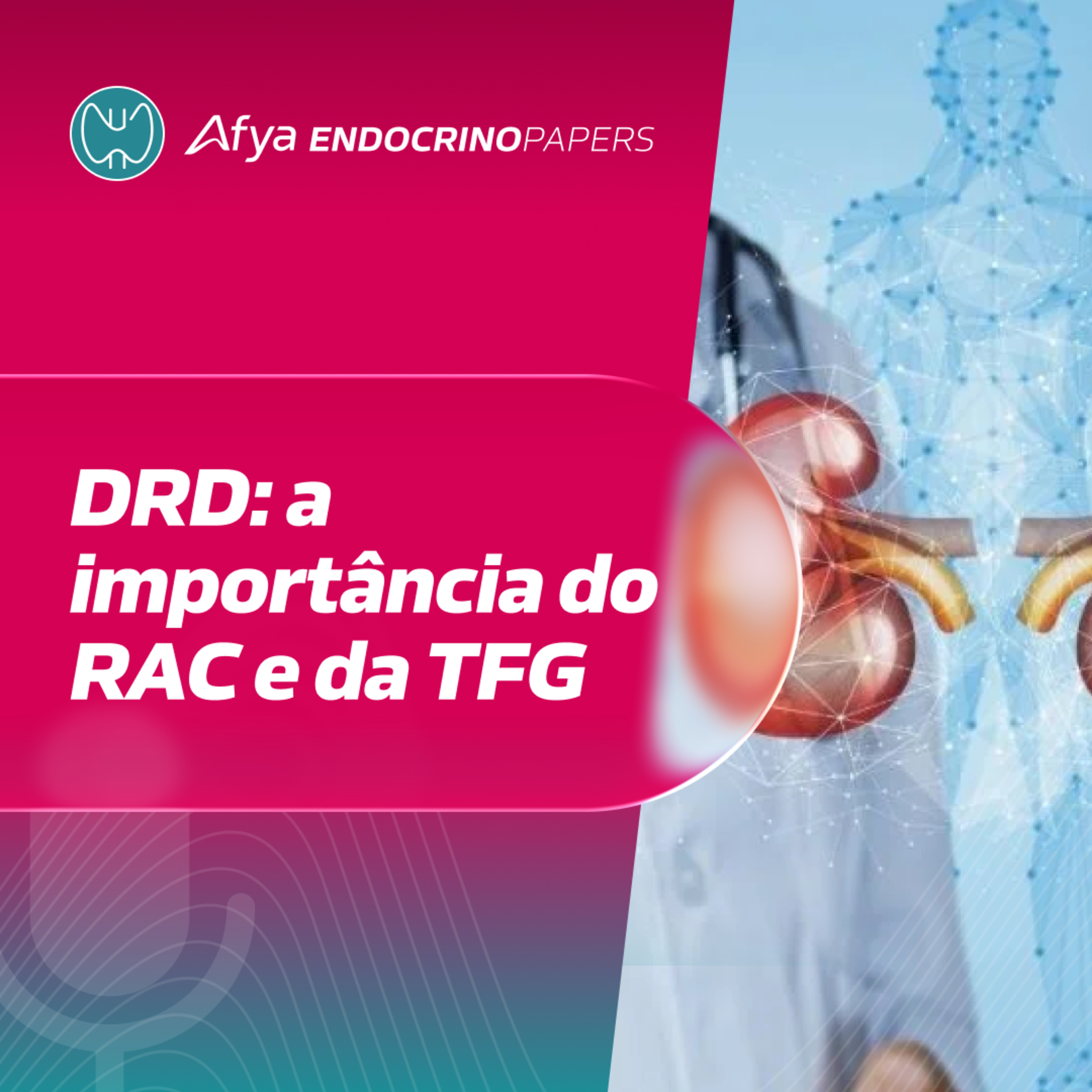 Rastreio da DRD: quando começar e quais exames solicitar?