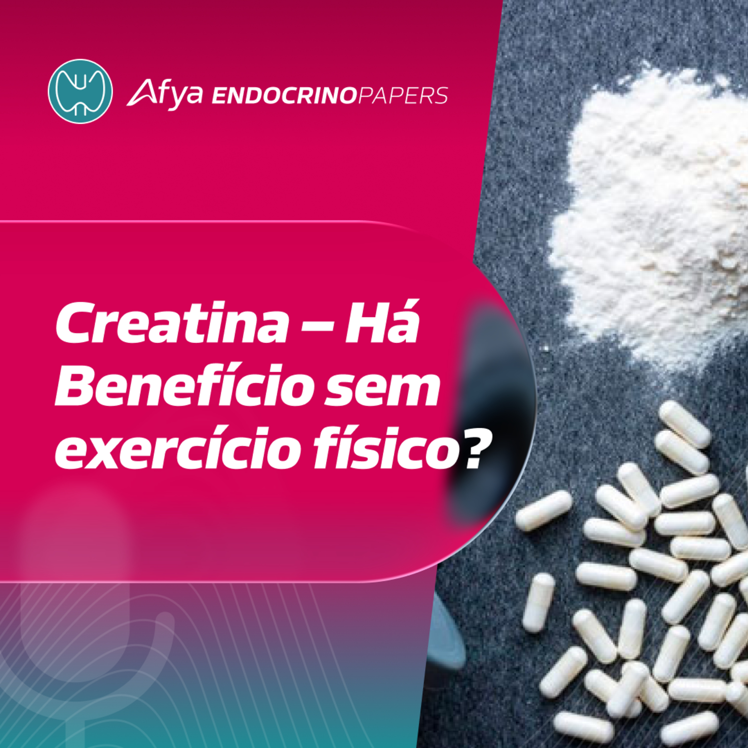 Há algum benefício em suplementar Creatina para pessoas sedentárias?  episode artwork