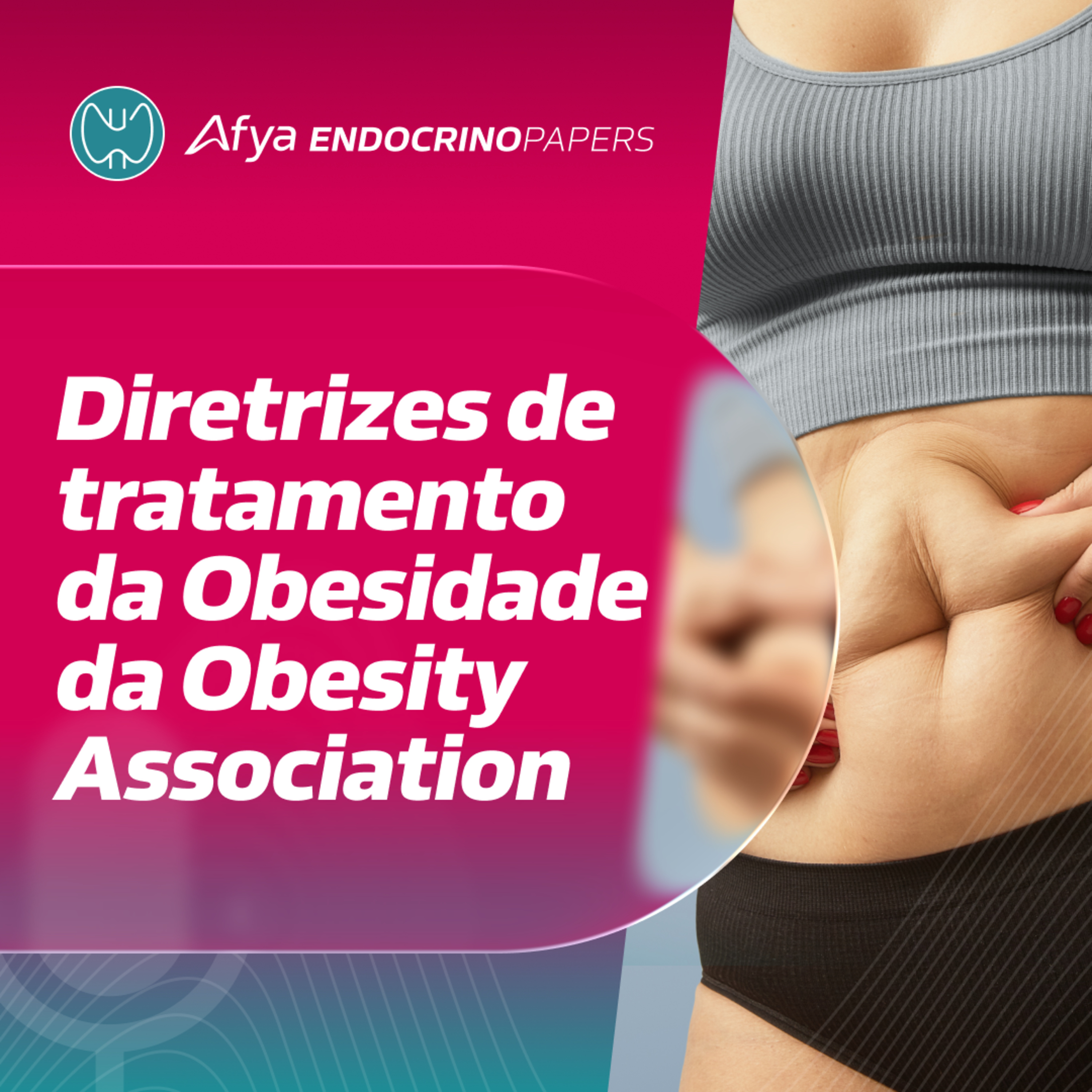 Diretrizes de tratamento da Obesidade da Obesity Association  episode artwork