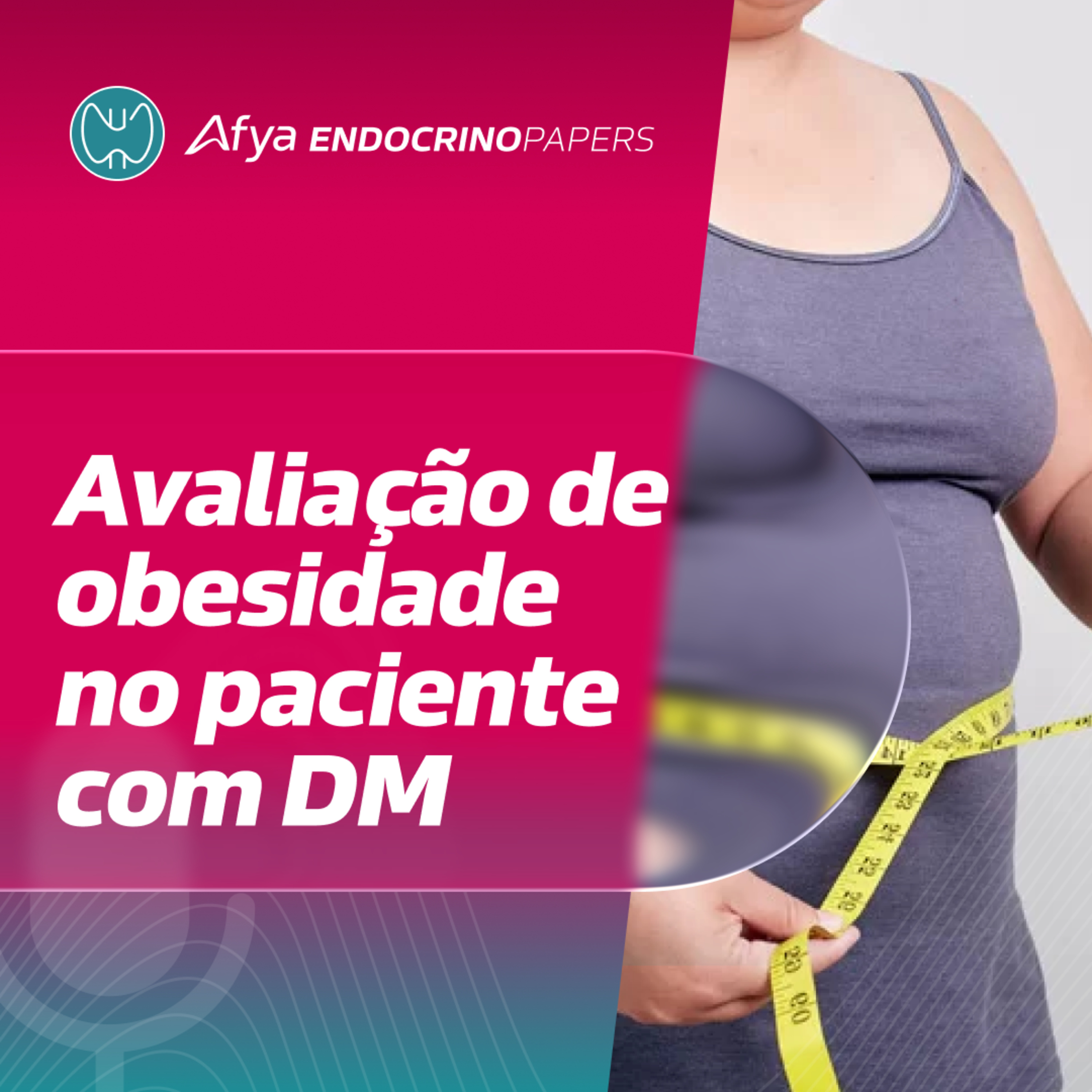 Avaliação da presença de obesidade em pessoas com diabetes episode artwork