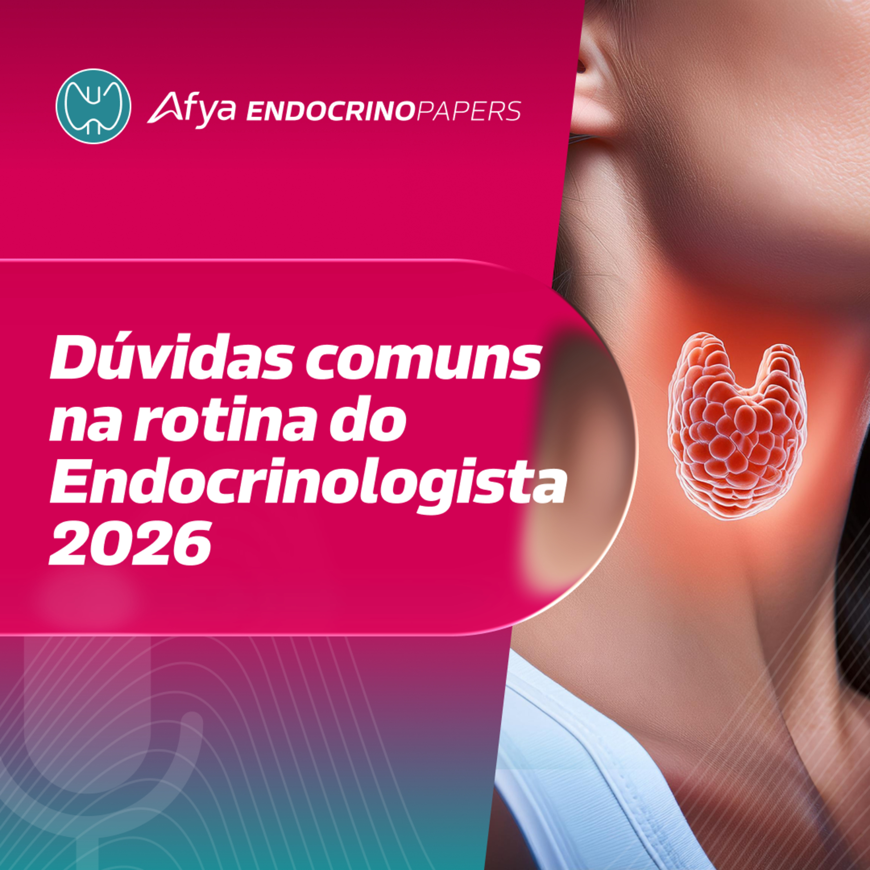 Dúvidas comuns na rotina do endocrinologista 2026 episode artwork