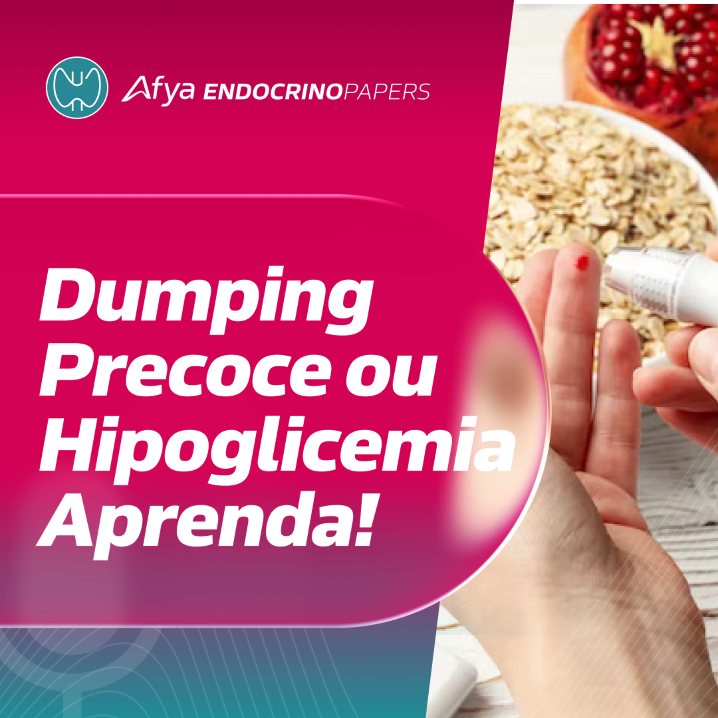 Como diferenciar o dumping precoce da hipoglicemia pós bariátrica? episode artwork