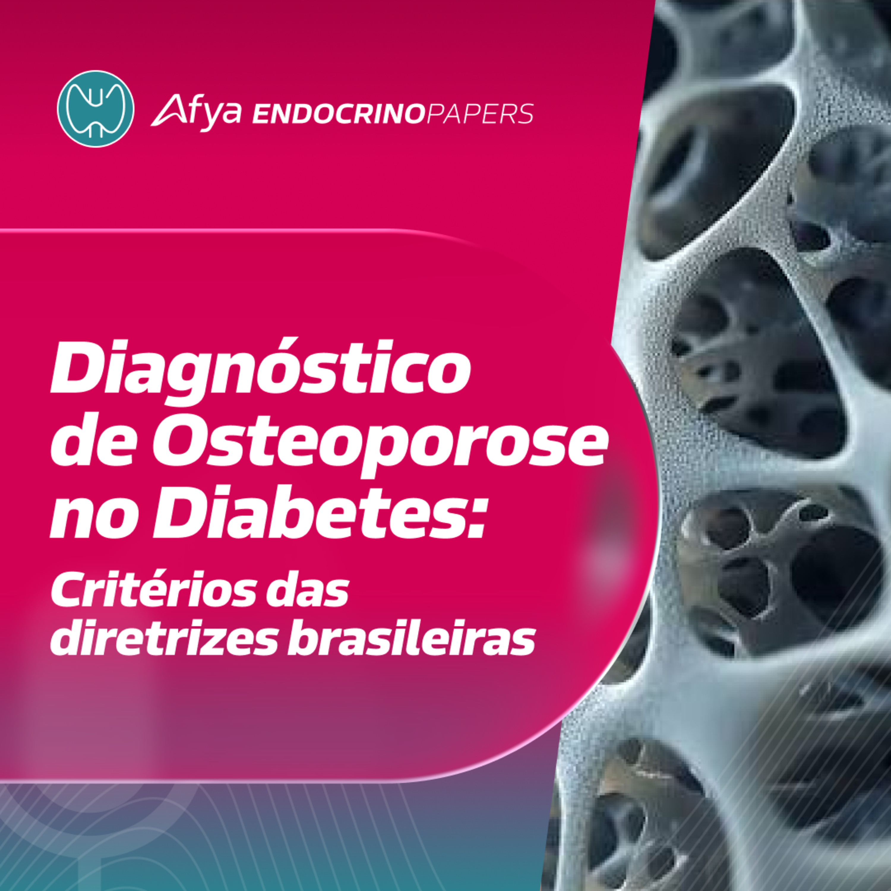 Como estabelecer o diagnóstico de osteoporose no paciente com diabetes? episode artwork