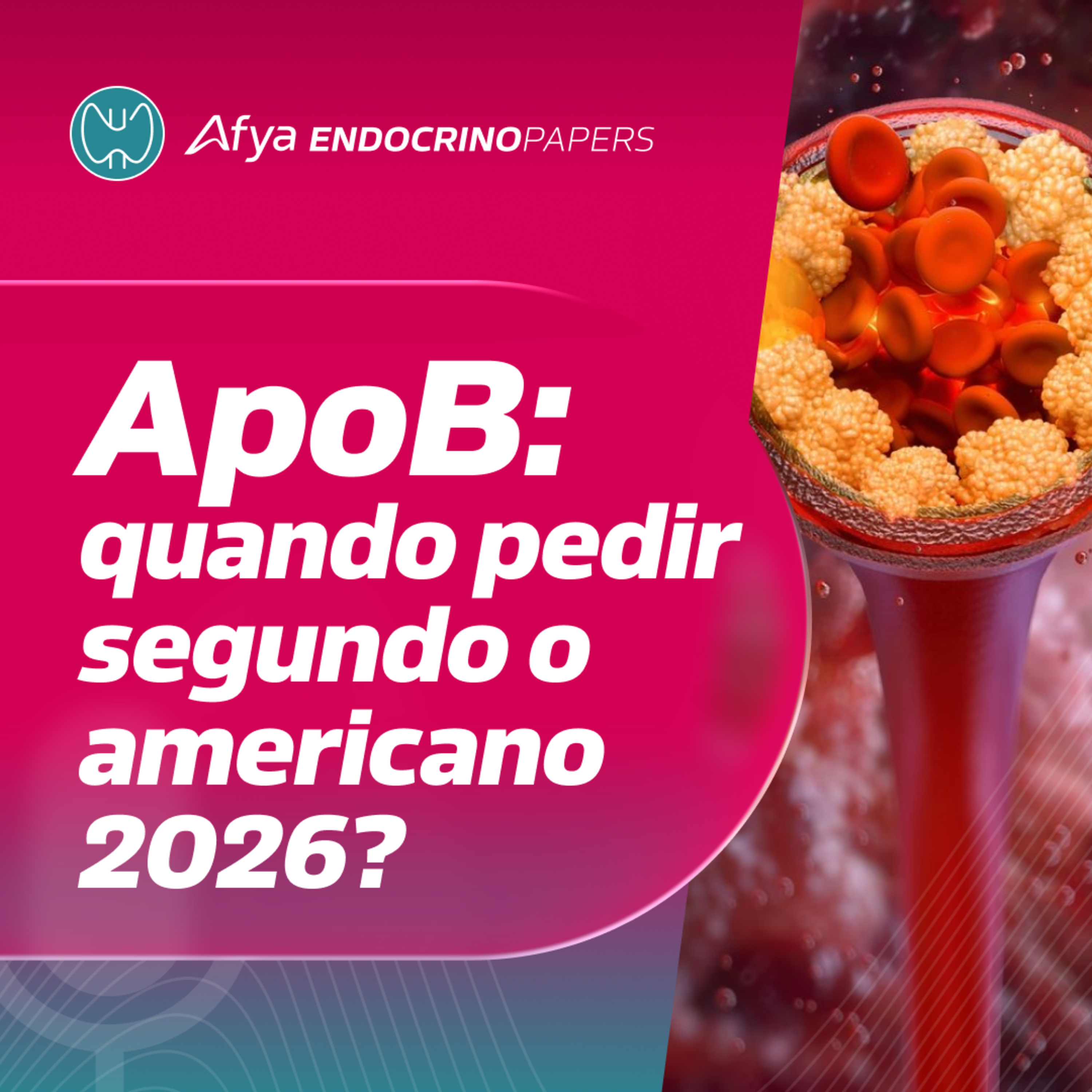 O que diz o guideline americano 2026 sobre a dosagem de ApoB? episode artwork